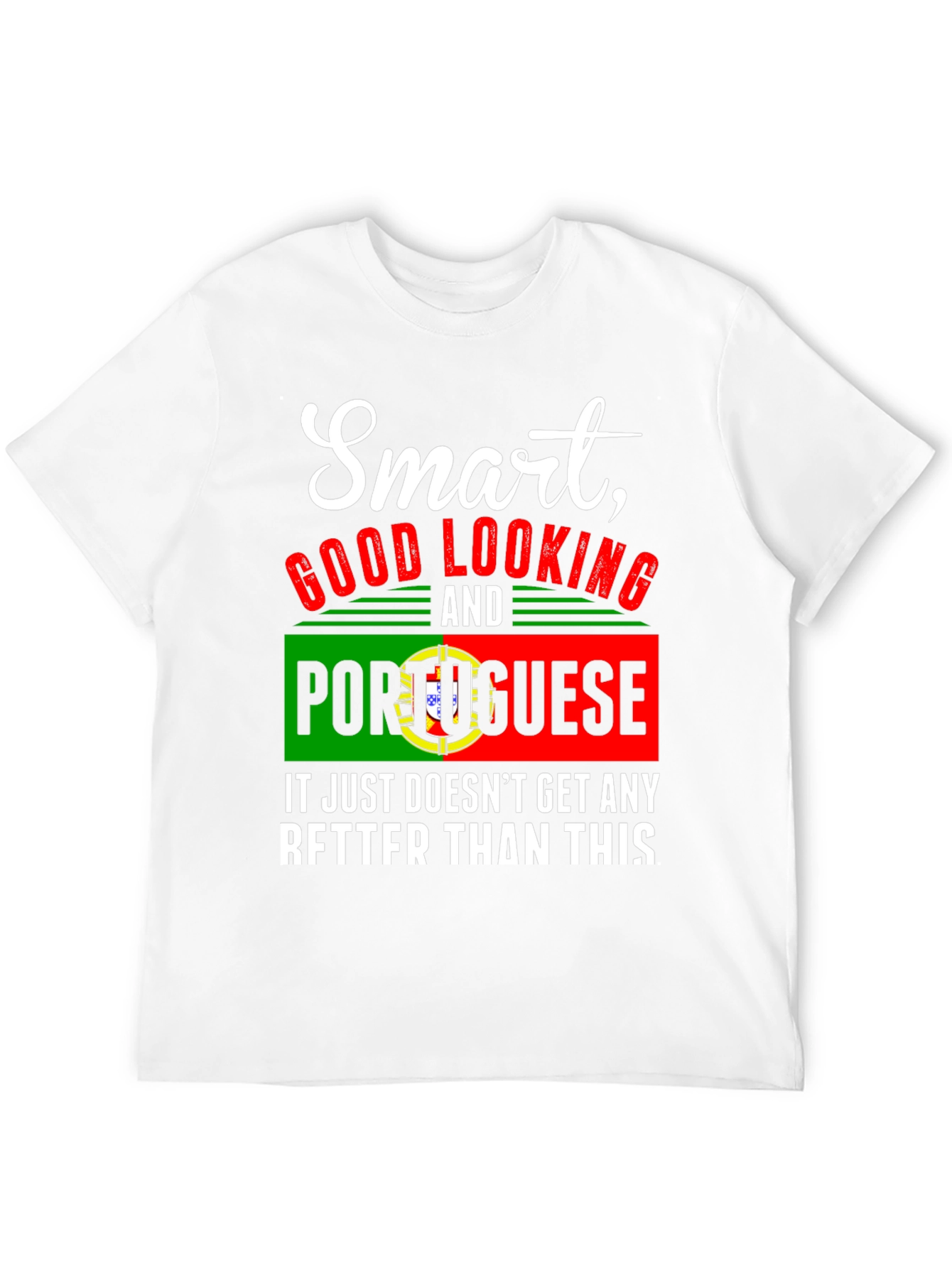 Black Smart Good Looking Portuguese Graphic Tee view 12