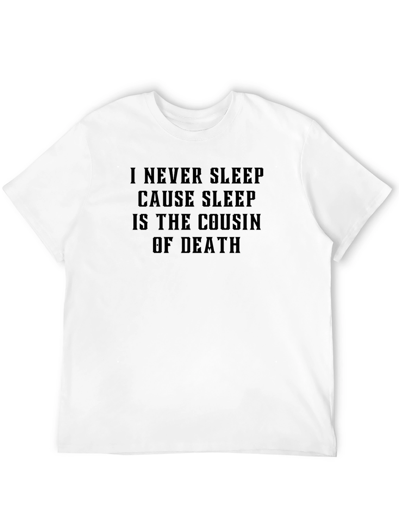 Black I Never Sleep T-Shirt view 12