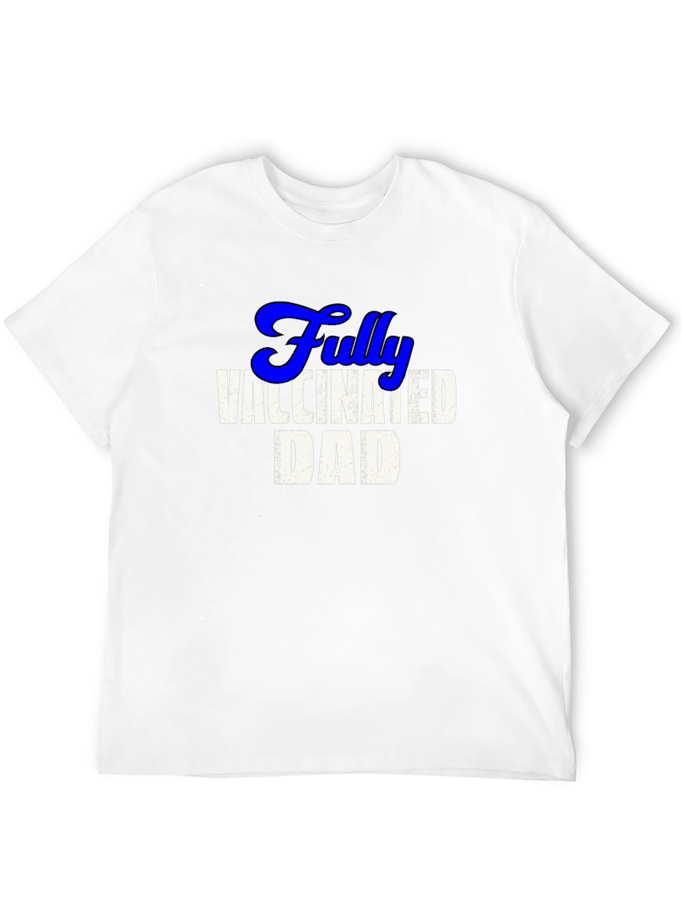 Black Fully Vaccinated Dad Tee - Cool Novelty T-Shirt view 12