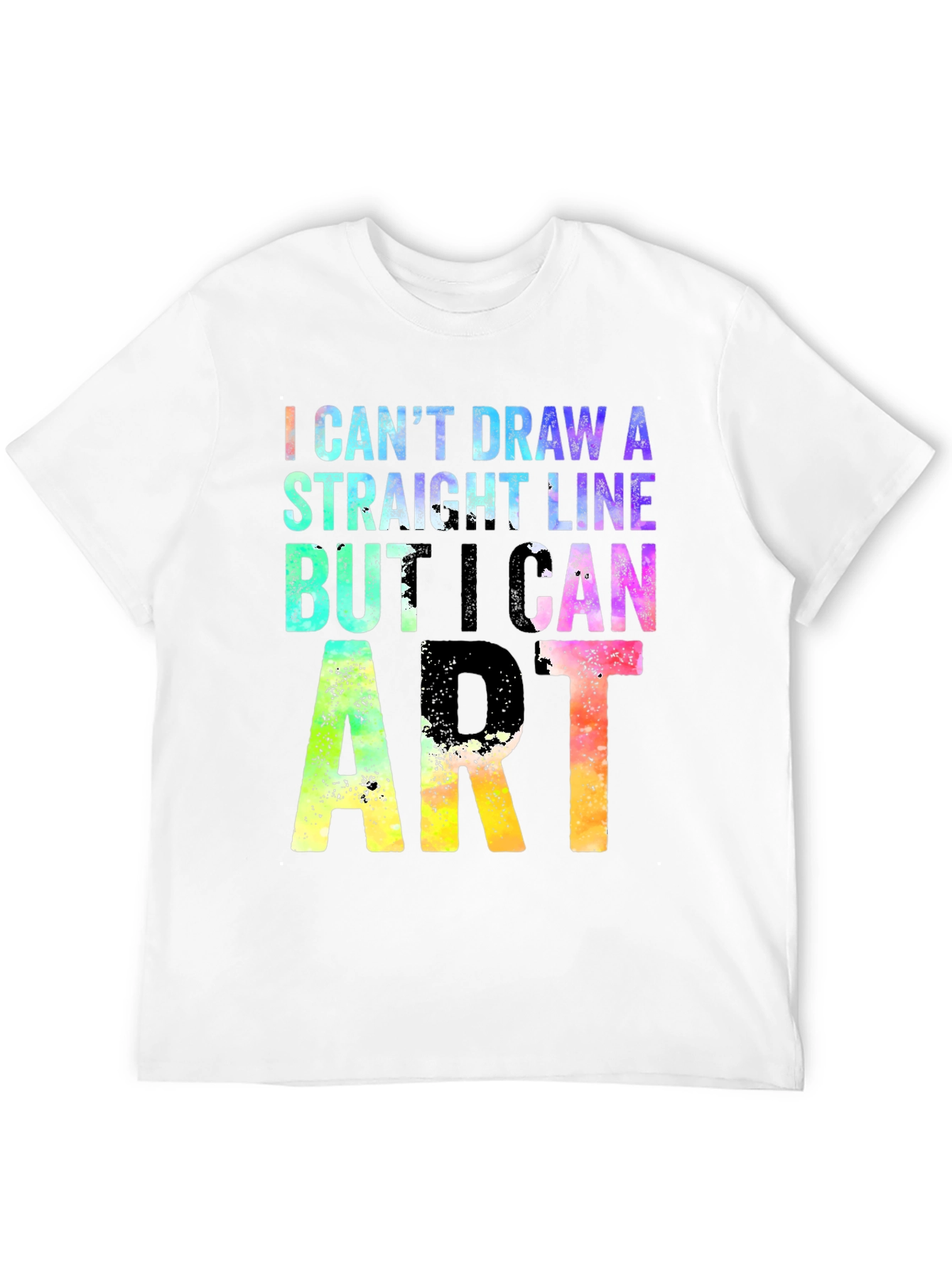Black I Can't Draw A Straight Line But I Can Do Art T-Shirt view 12