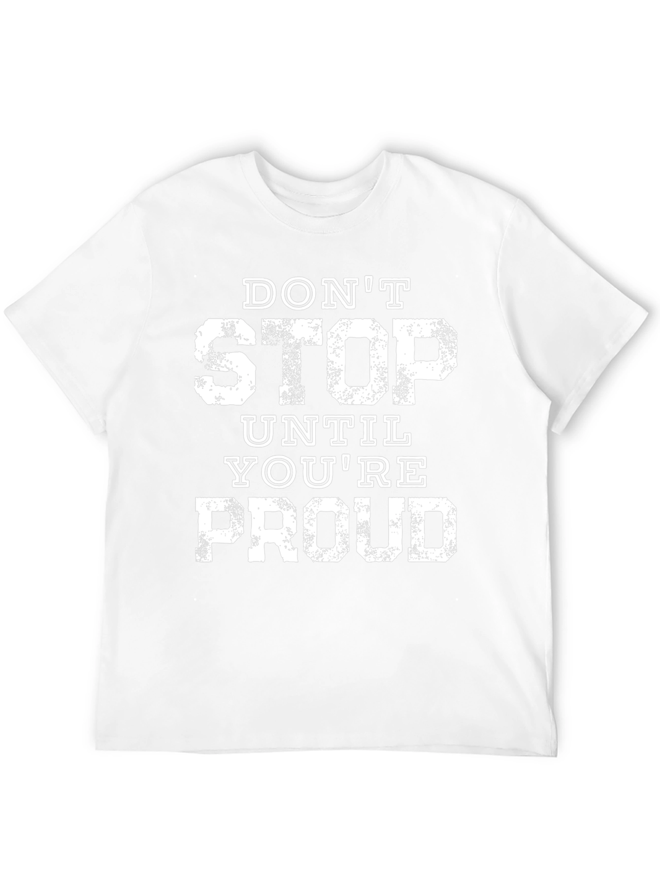 Black Inspirational Graphic Tee - Don't Stop Until You're Proud view 12