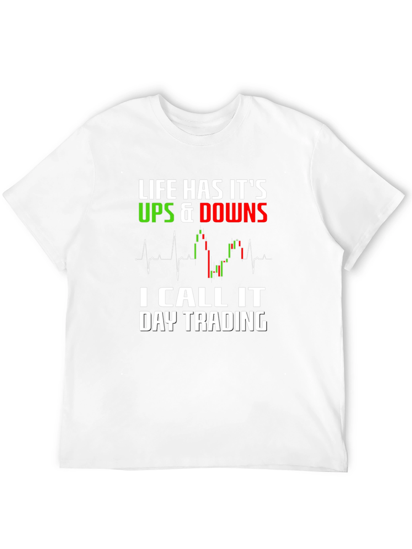 Black Day Trading T-Shirt - Life's Ups and Downs Tee view 12