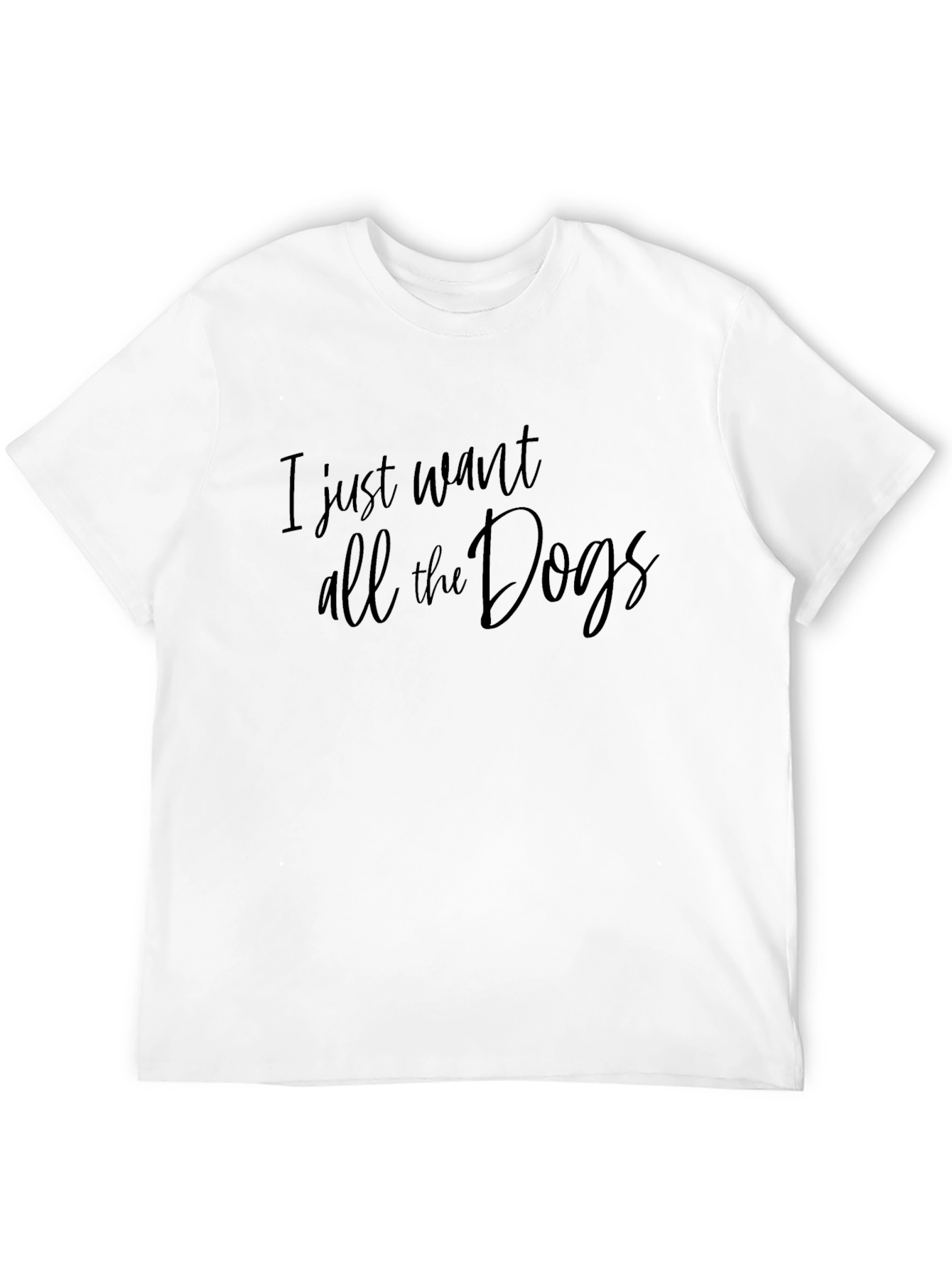 Black I Just Want All The Dogs T-Shirt - Unisex view 12