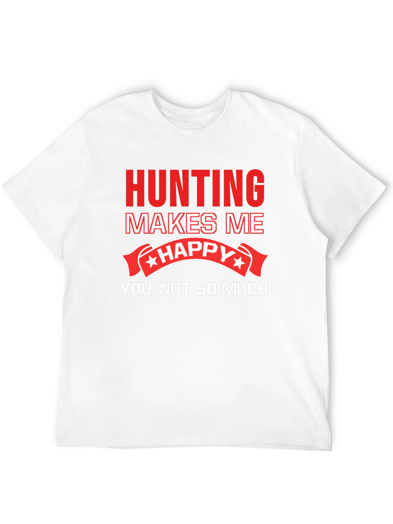 Black Hunting Makes Me Happy T-Shirt Funny Graphic Tee view 12