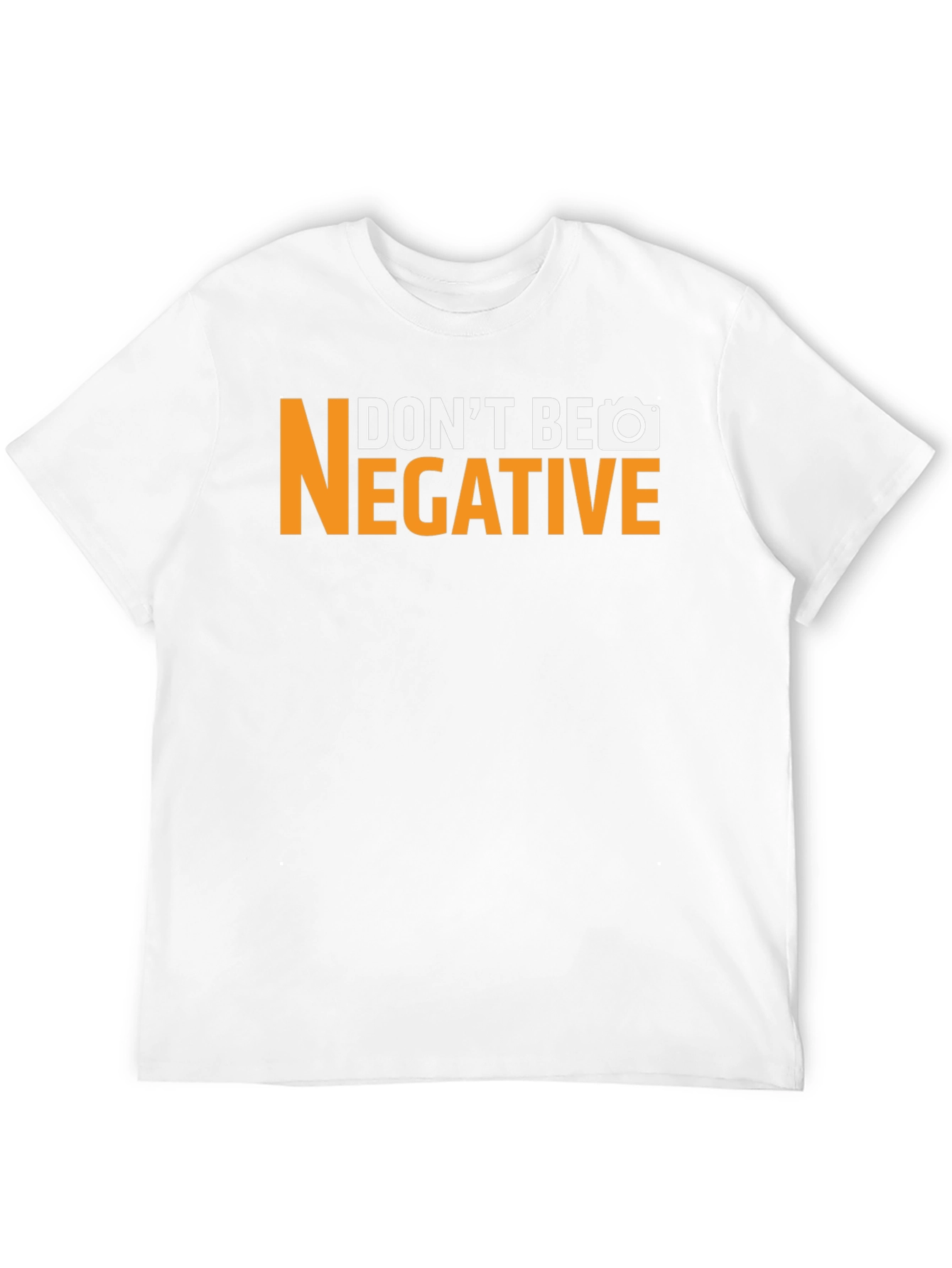 Black Don't Be Negative Funny Camera T-Shirt view 12
