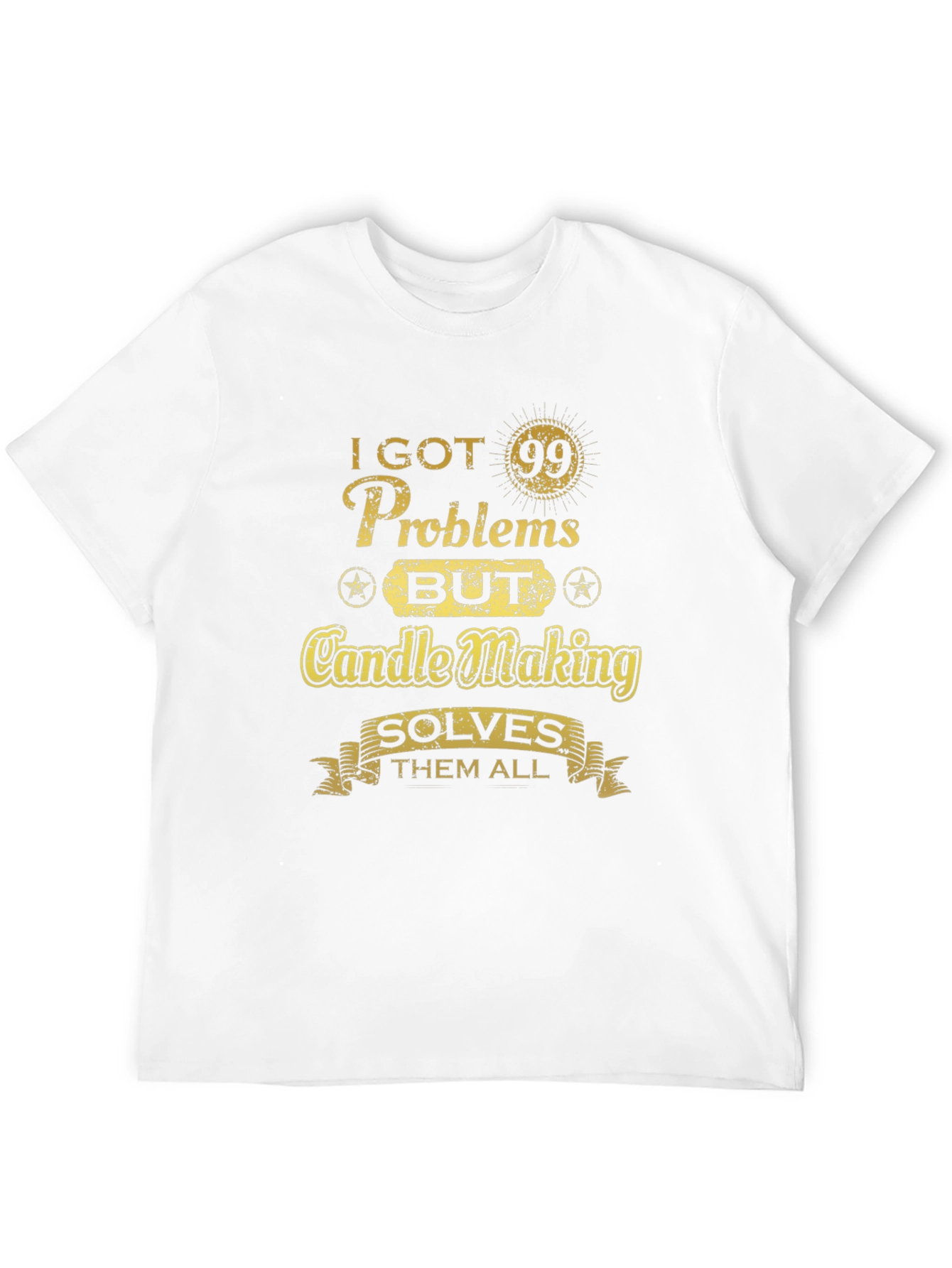 Black Candle Making Solves All My Problems T-Shirt view 12