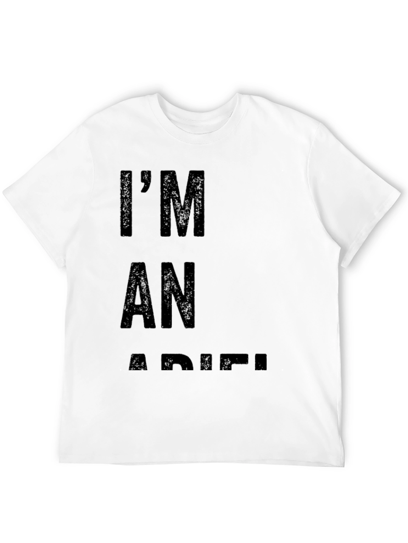 Black I'm An Adiel Black Tee - Bold Statement Shirt view 12