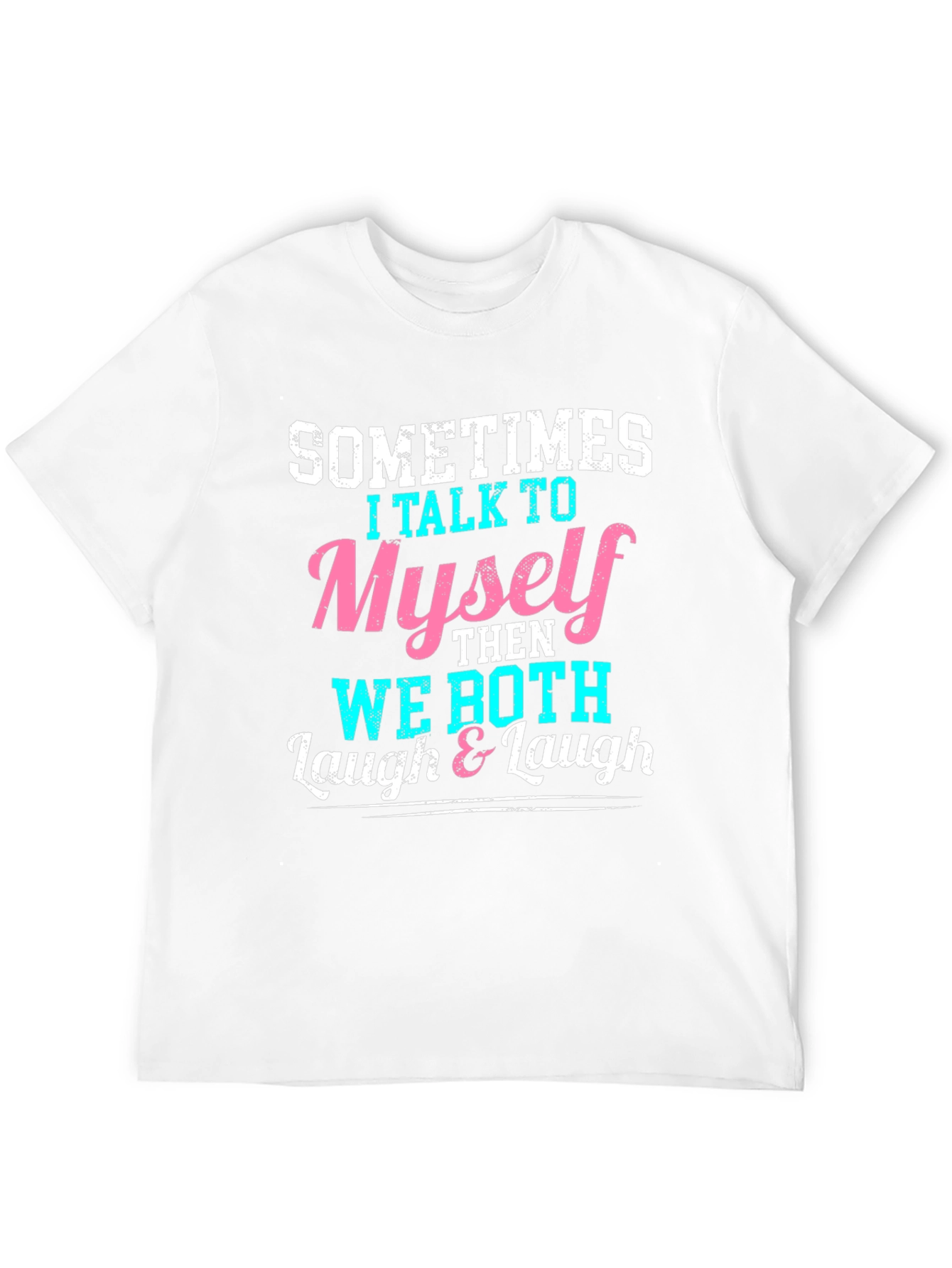 Black Sometimes I Talk to Myself Graphic Tee view 12