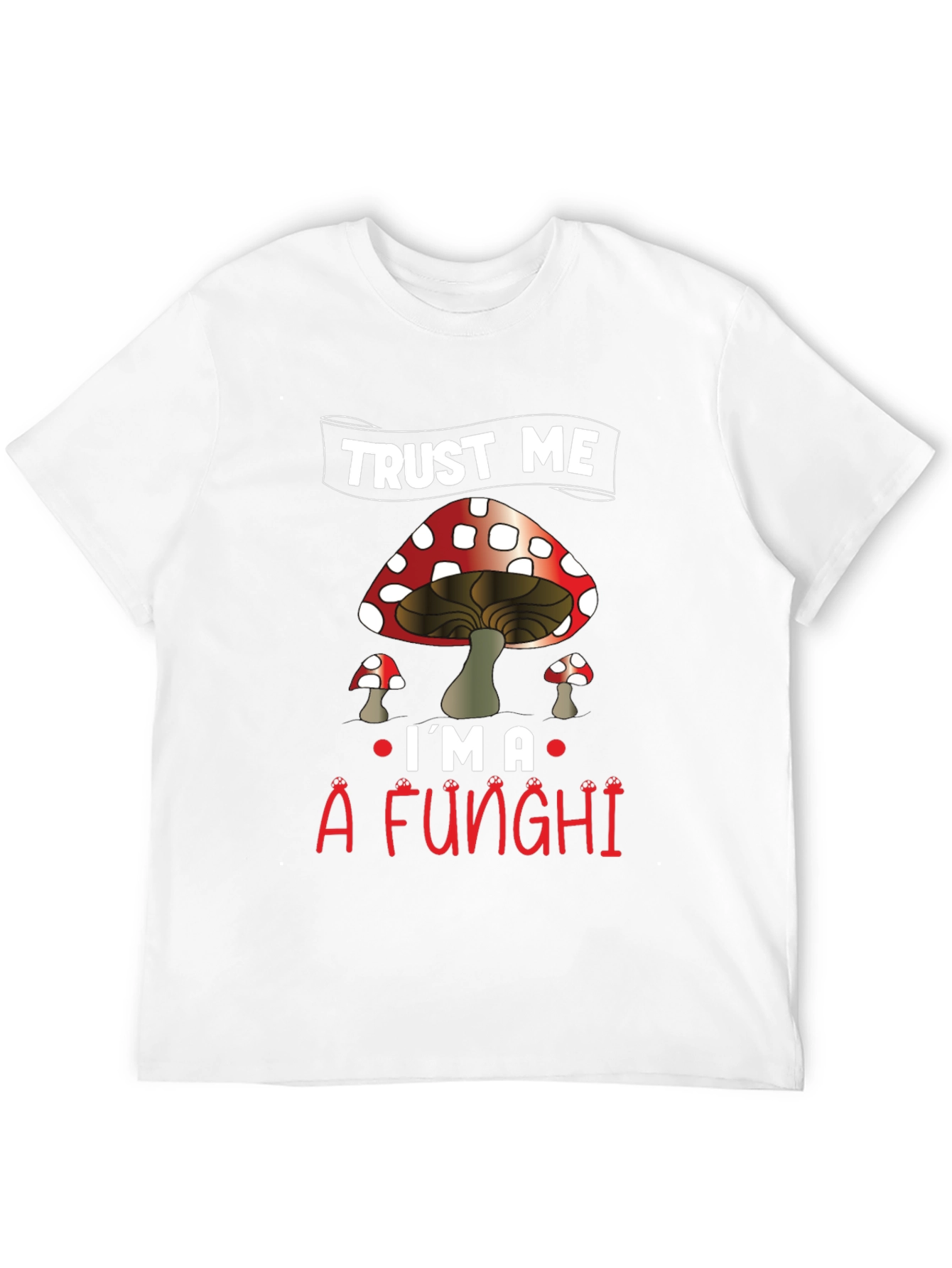 Black Trust Me I'm a Funghi T-Shirt view 12