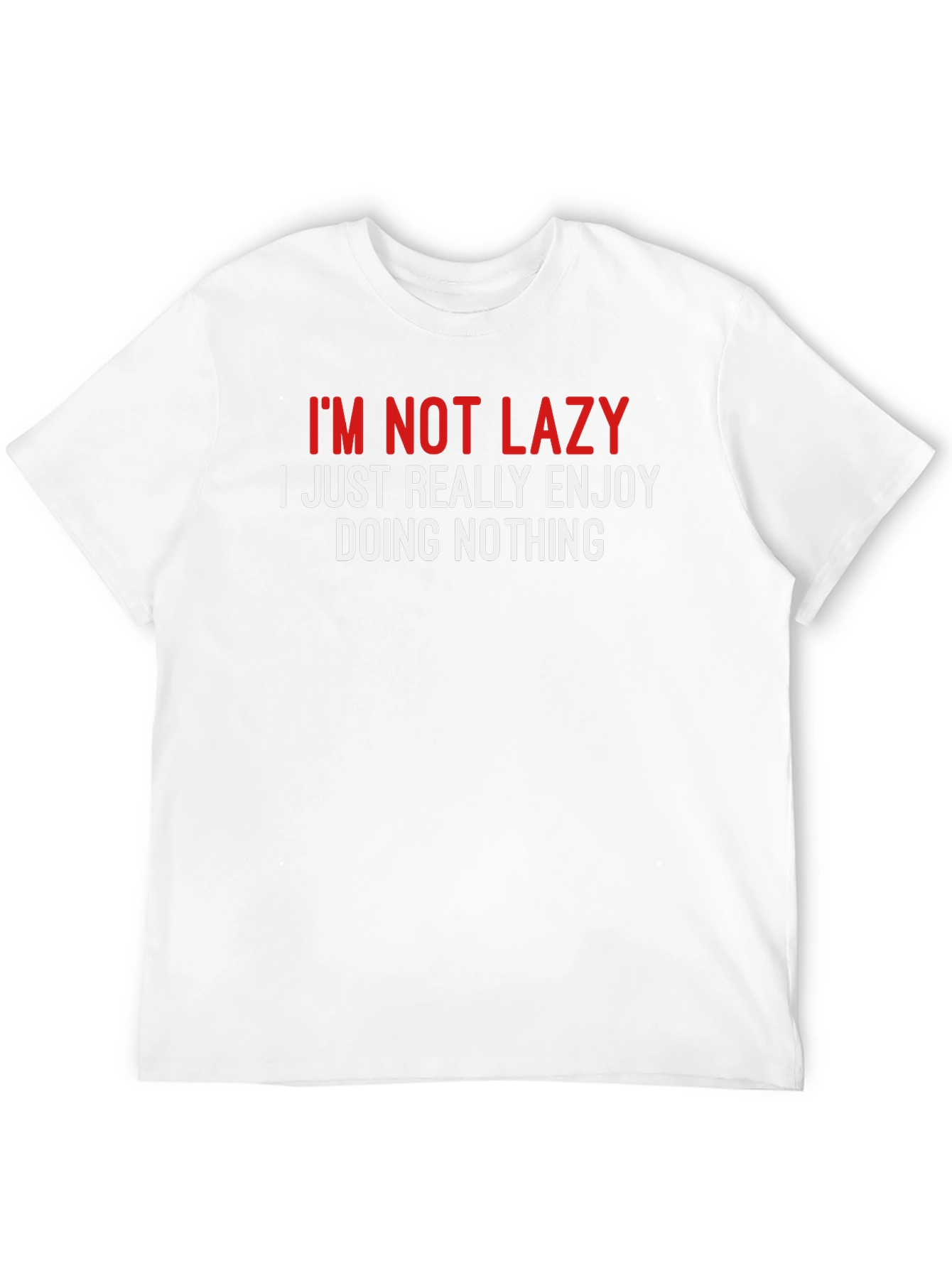 Black Funny "I'm Not Lazy" Graphic T-Shirt view 12