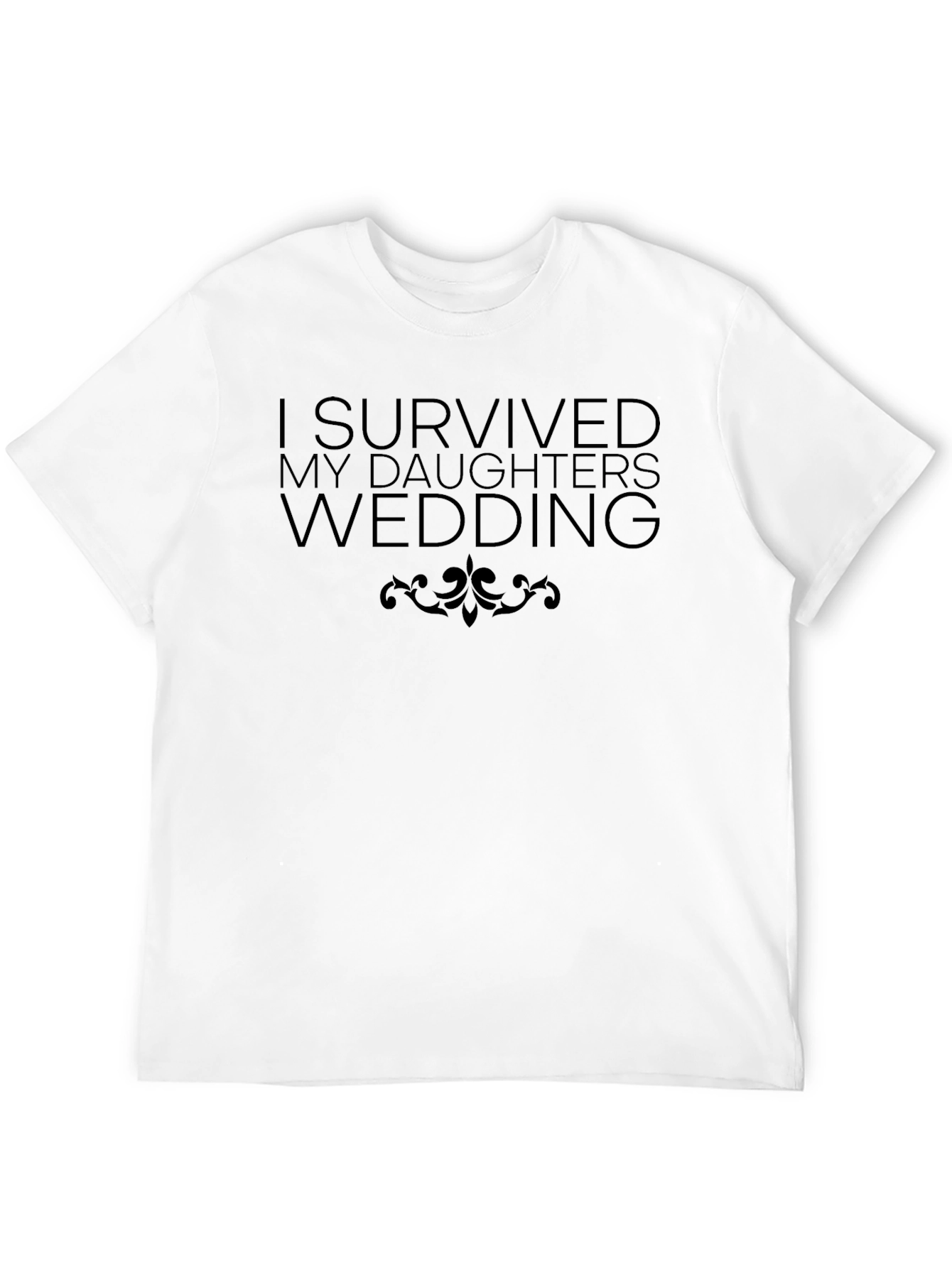 Black I Survived My Daughter's Wedding T-Shirt view 12