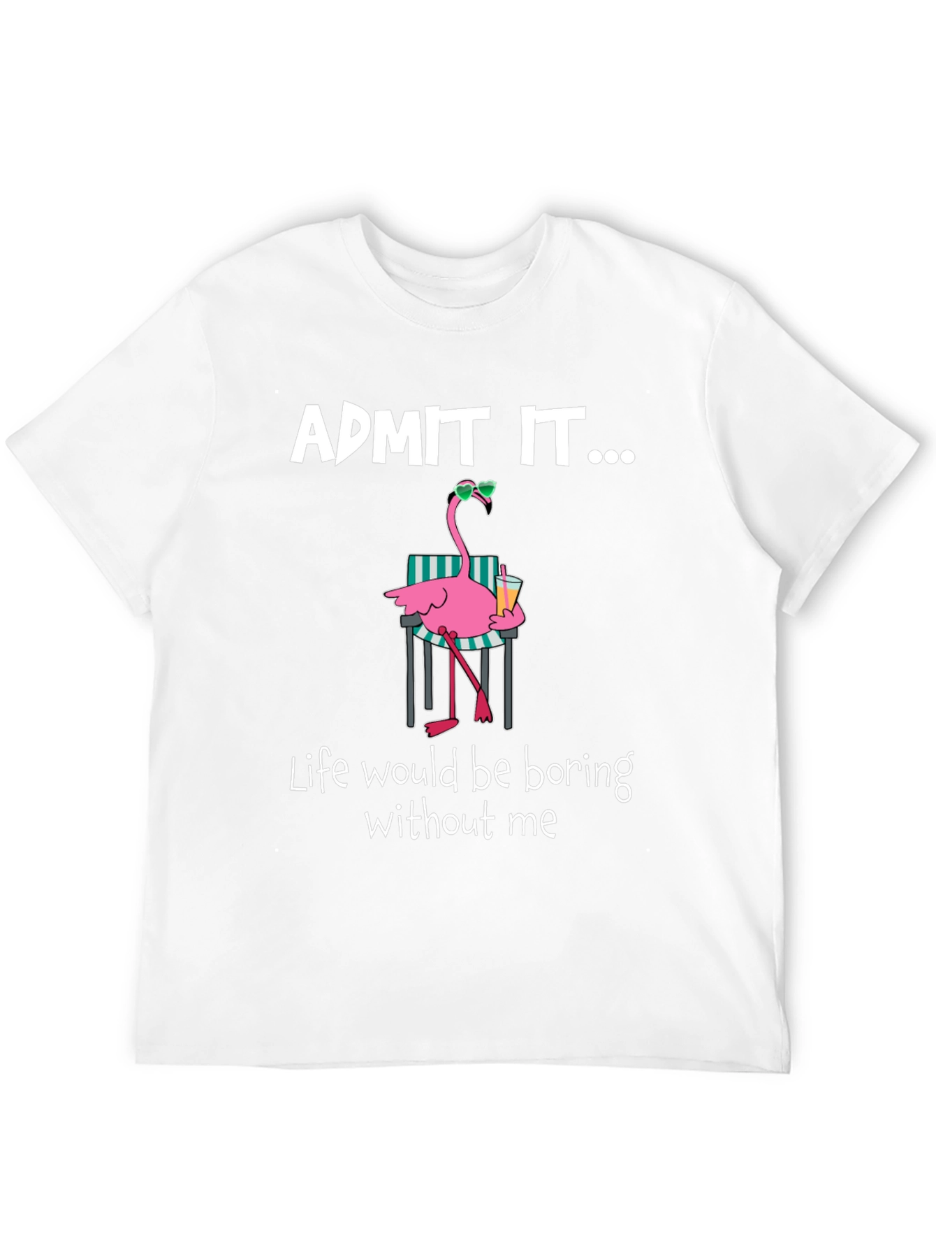 Black Funny Flamingo Admit It T-Shirt view 12
