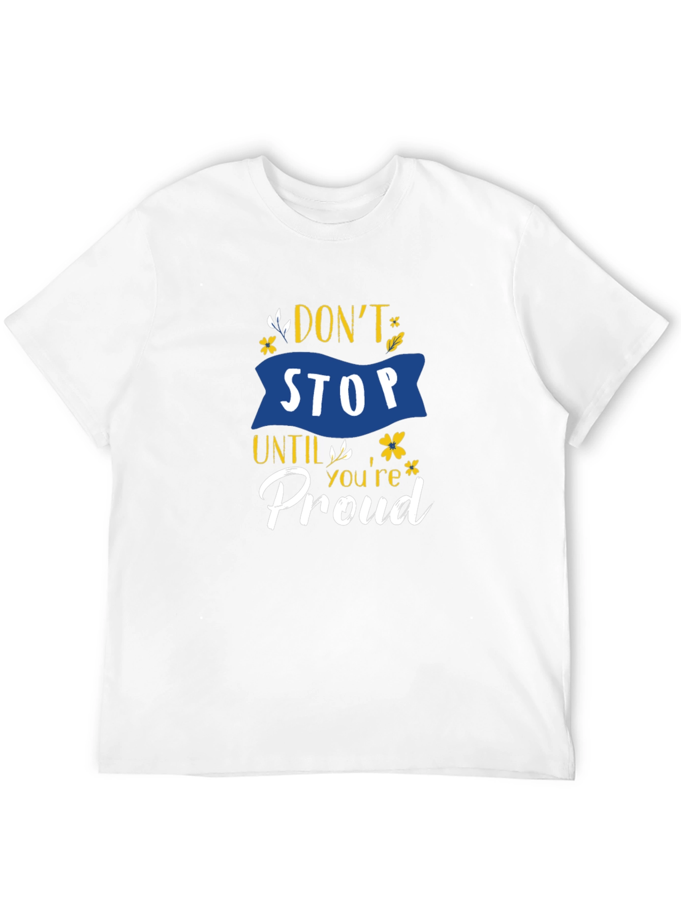 Black Don't Stop Until You're Proud Graphic T-Shirt view 12