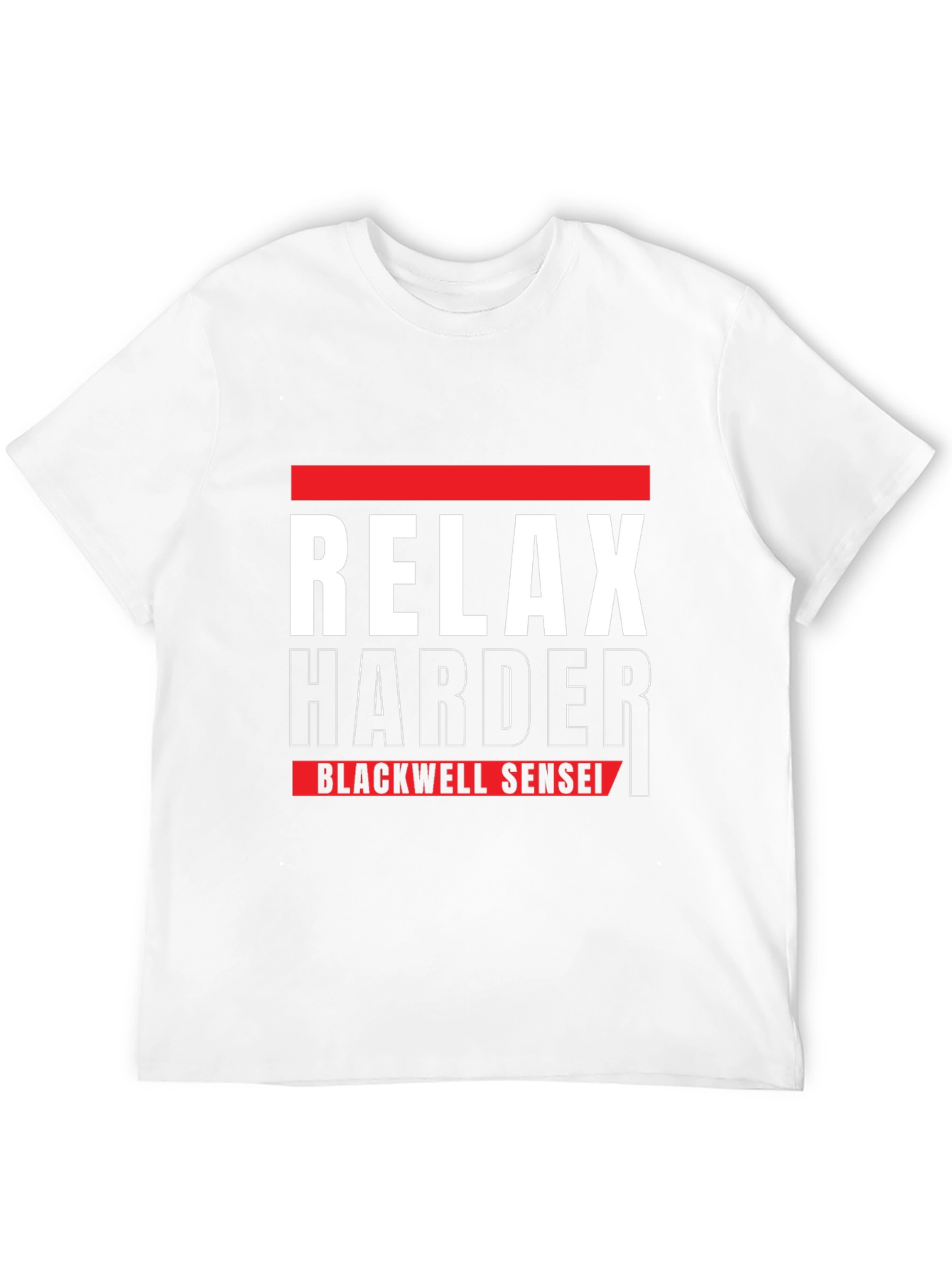 Black Relax Harder Blackwell Sensei T-Shirt view 12