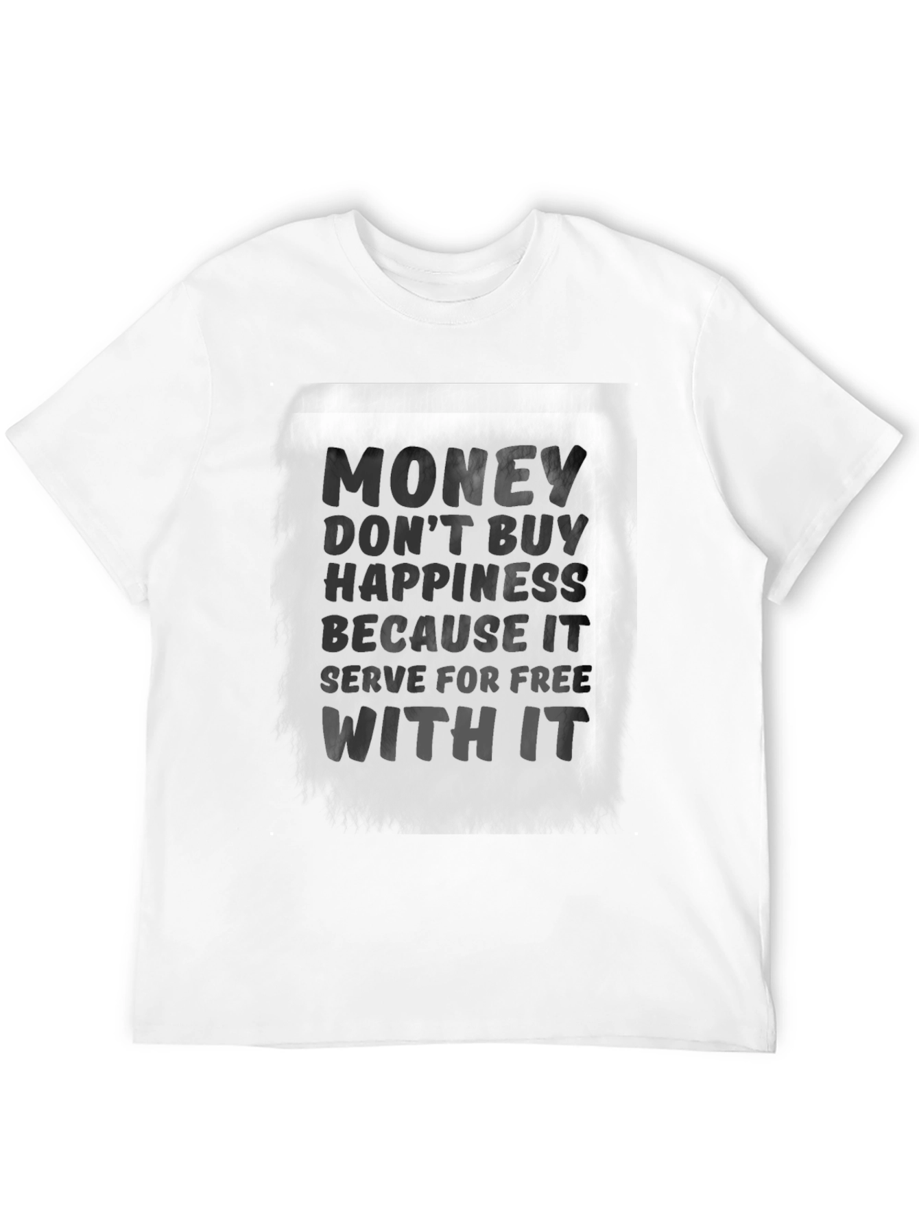 Money Doesn't Buy Happiness T-Shirt - 12