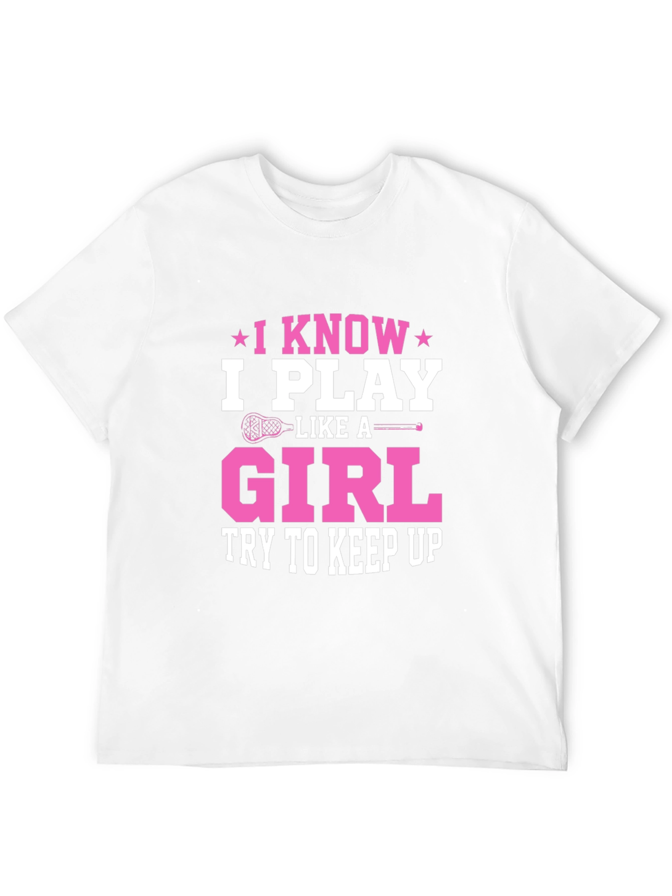 Black I Know I Play Like A Girl T-Shirt view 12