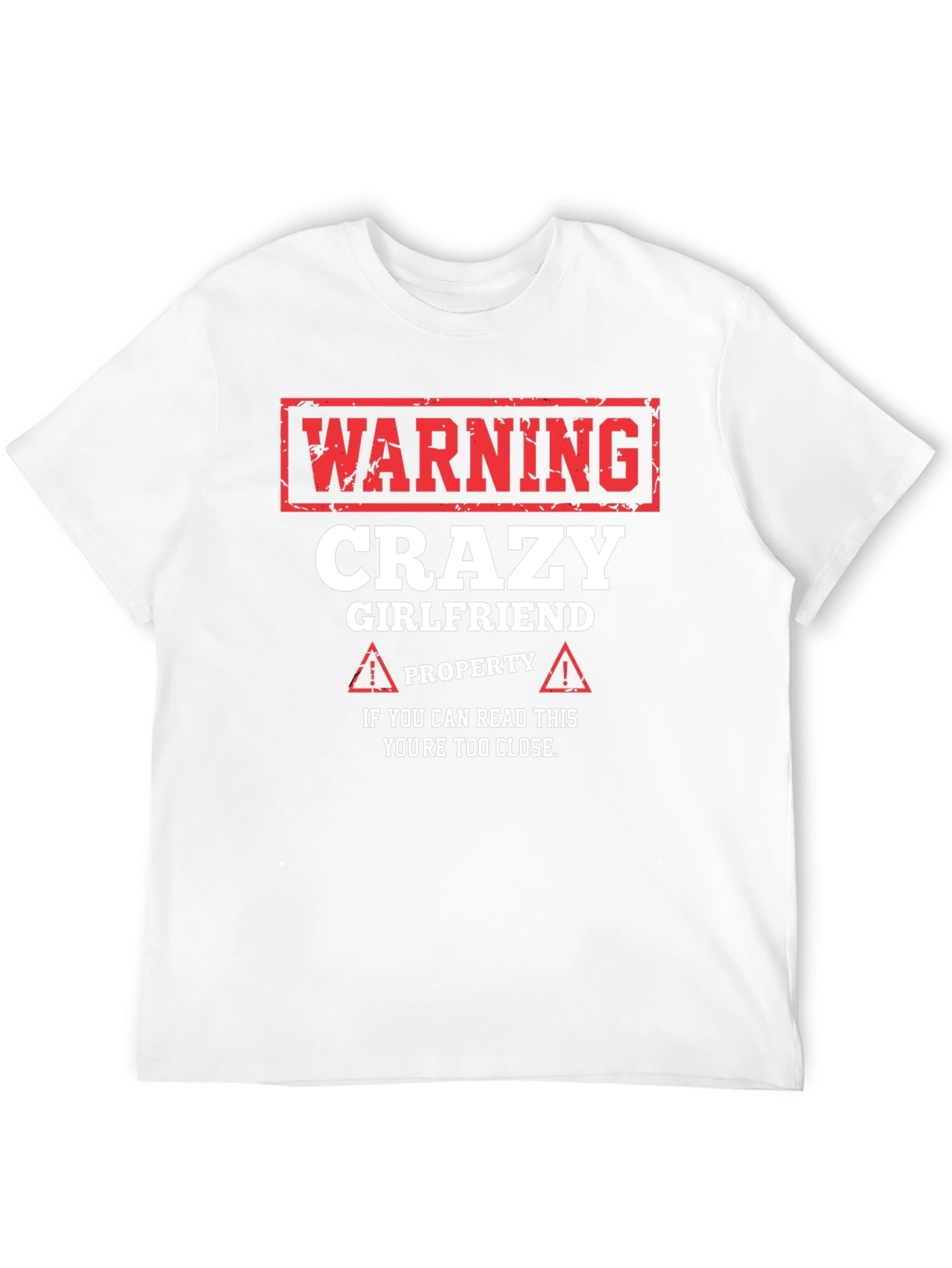 Black Warning Crazy Girlfriend Property Graphic Tee view 12