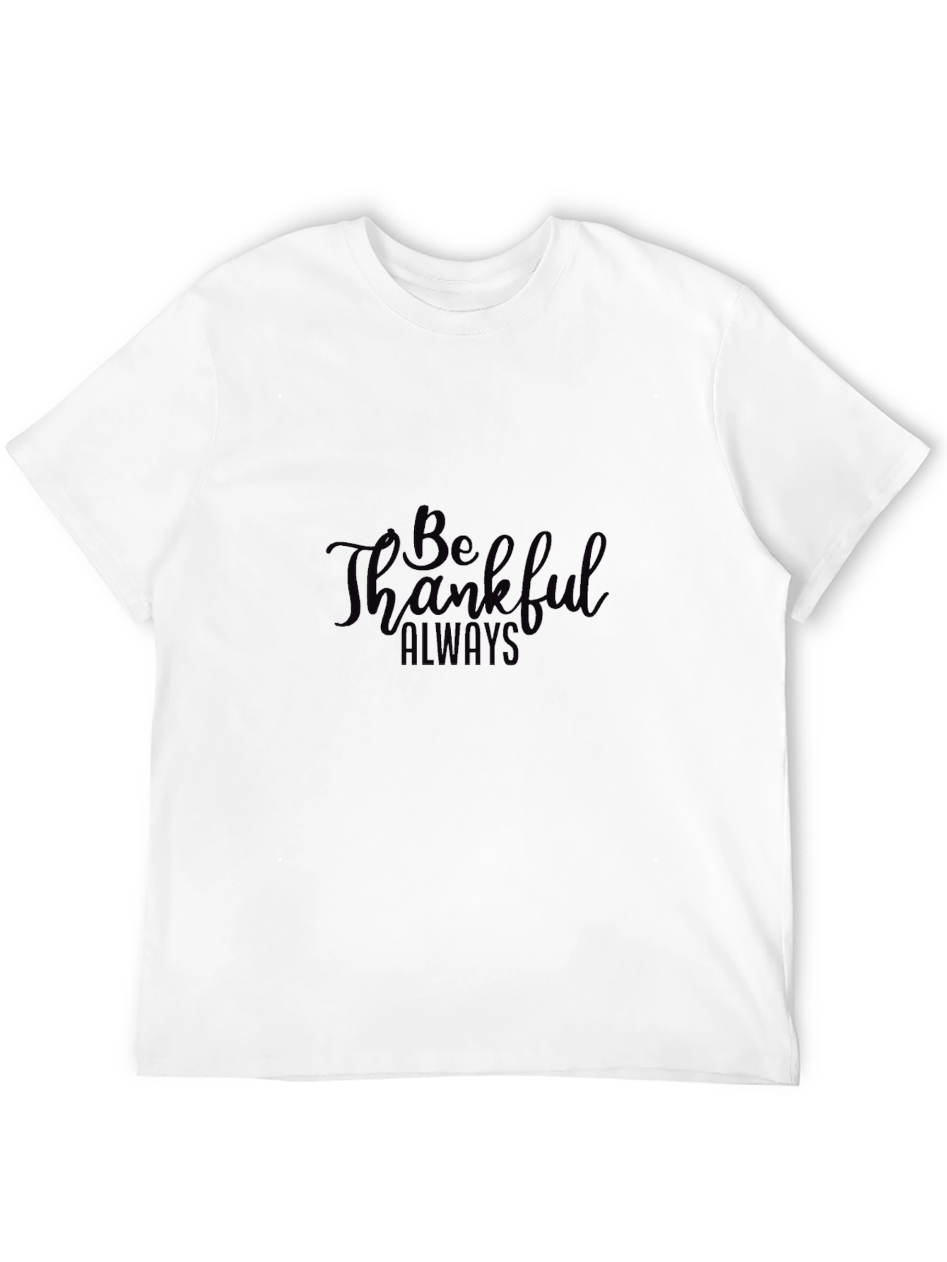 Black Be Thankful Always T-Shirt - Classic Black Tee view 12