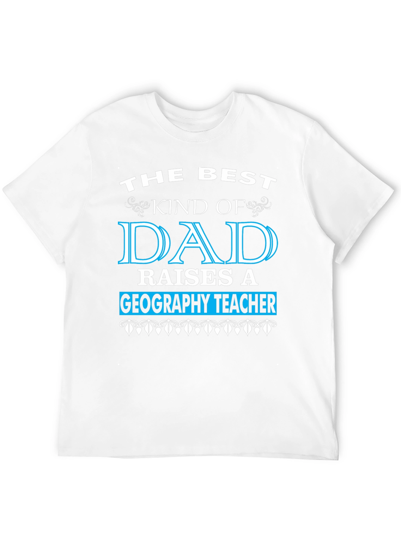 Black Best Kind of Dad Geography Teacher T-Shirt view 12