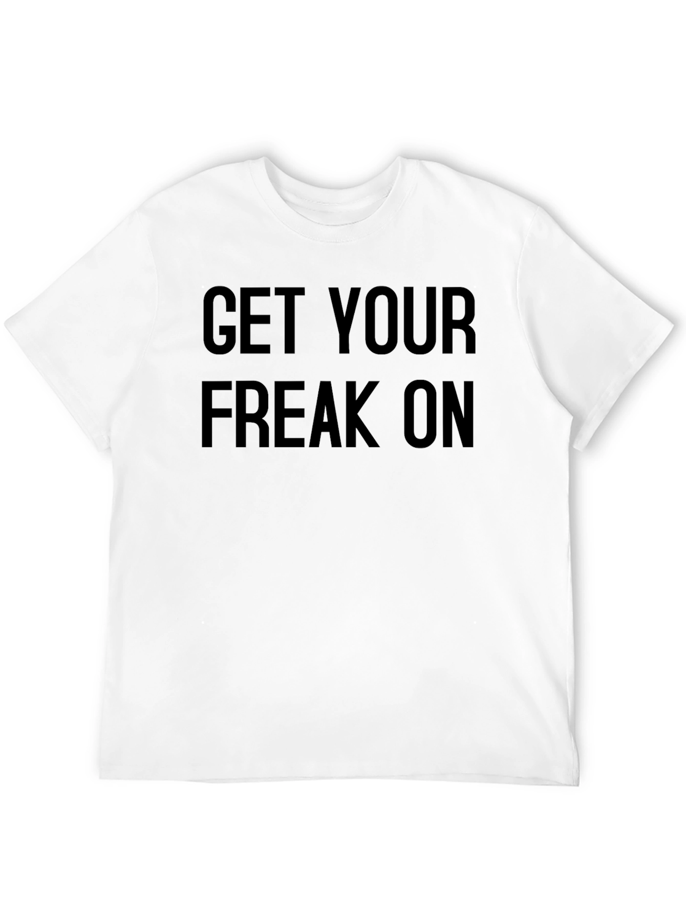 Black Get Your Freak On T-Shirt view 12