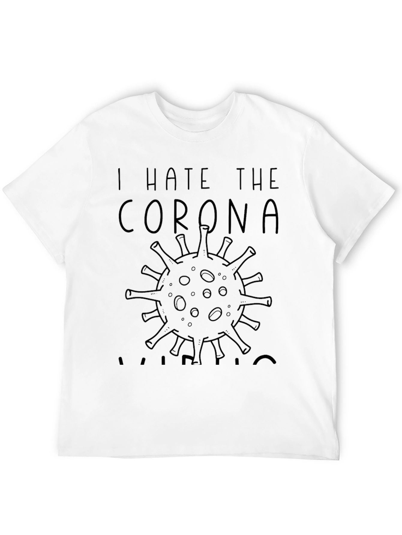 Black I Hate The Corona Virus Graphic T-Shirt view 12