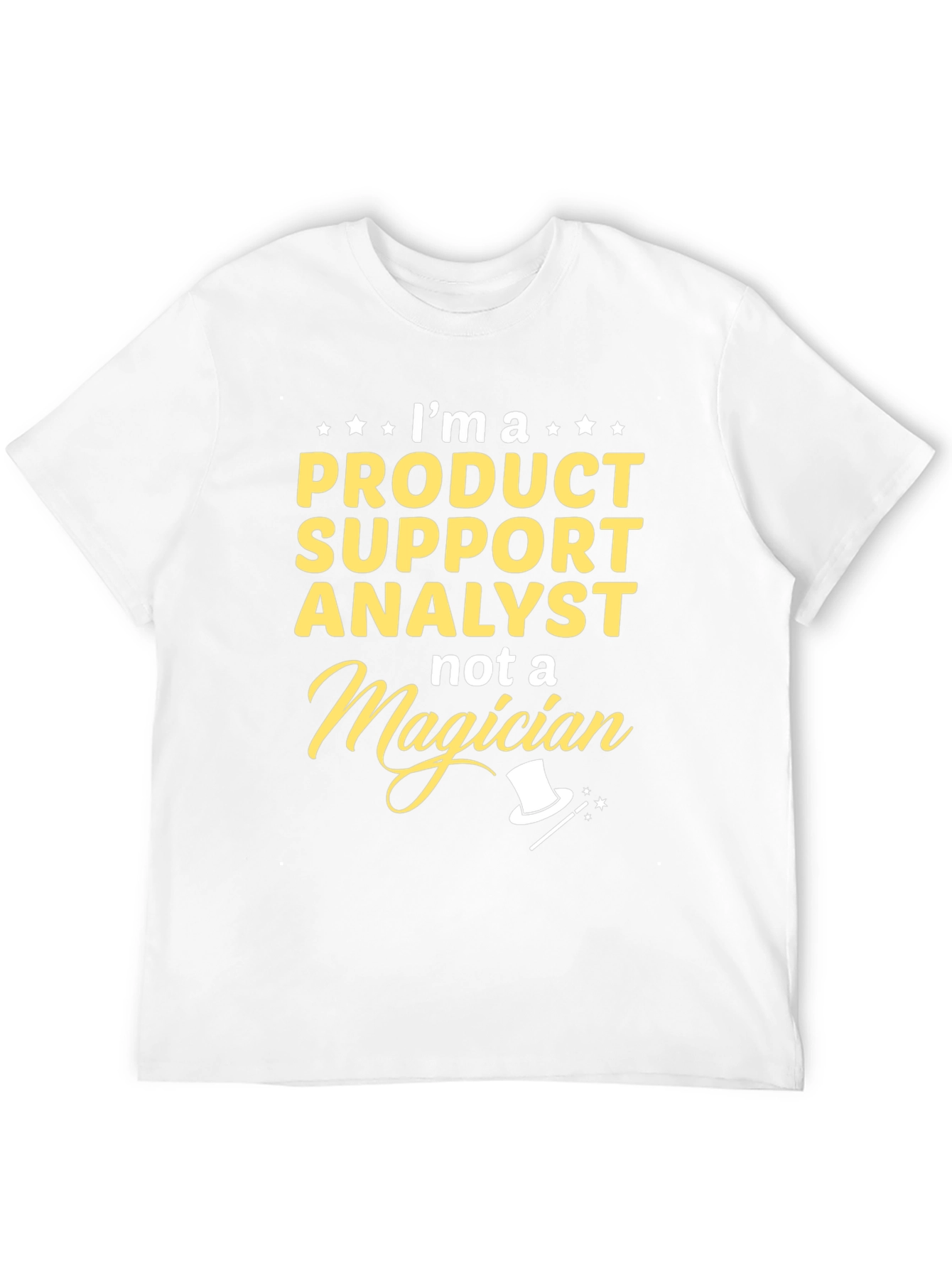Black Product Support Analyst T-Shirt - Funny Job Title Tee view 12