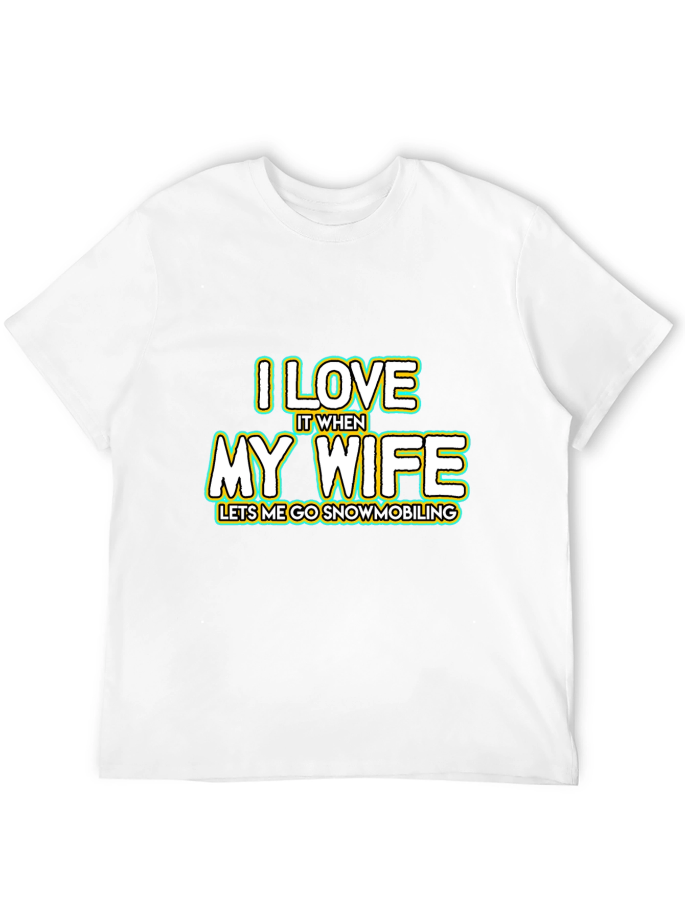 Black I Love My Wife Snowmobiling Black T-Shirt view 12