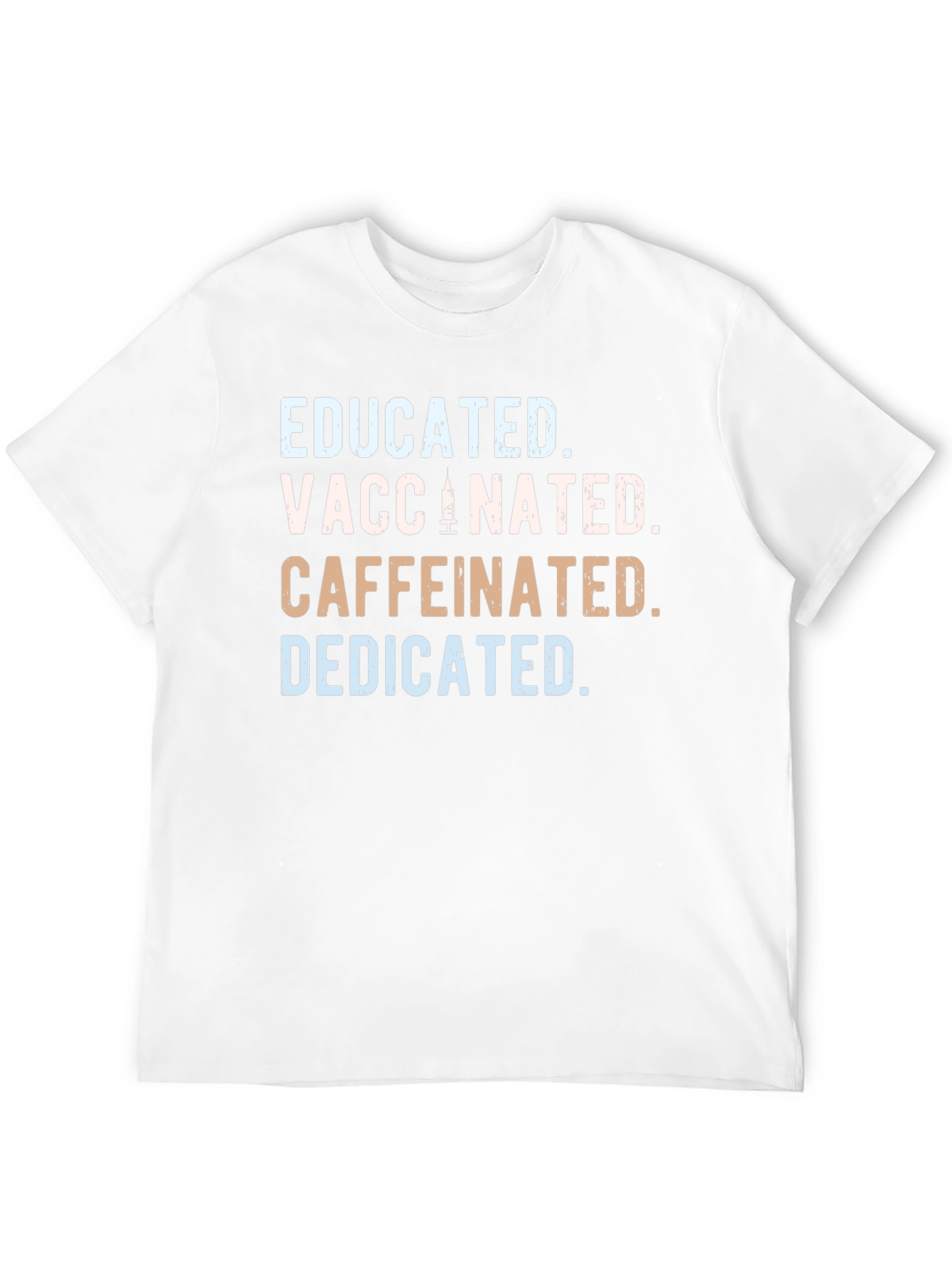 Black Educated Vaccinated Caffeinated Dedicated T-Shirt view 12