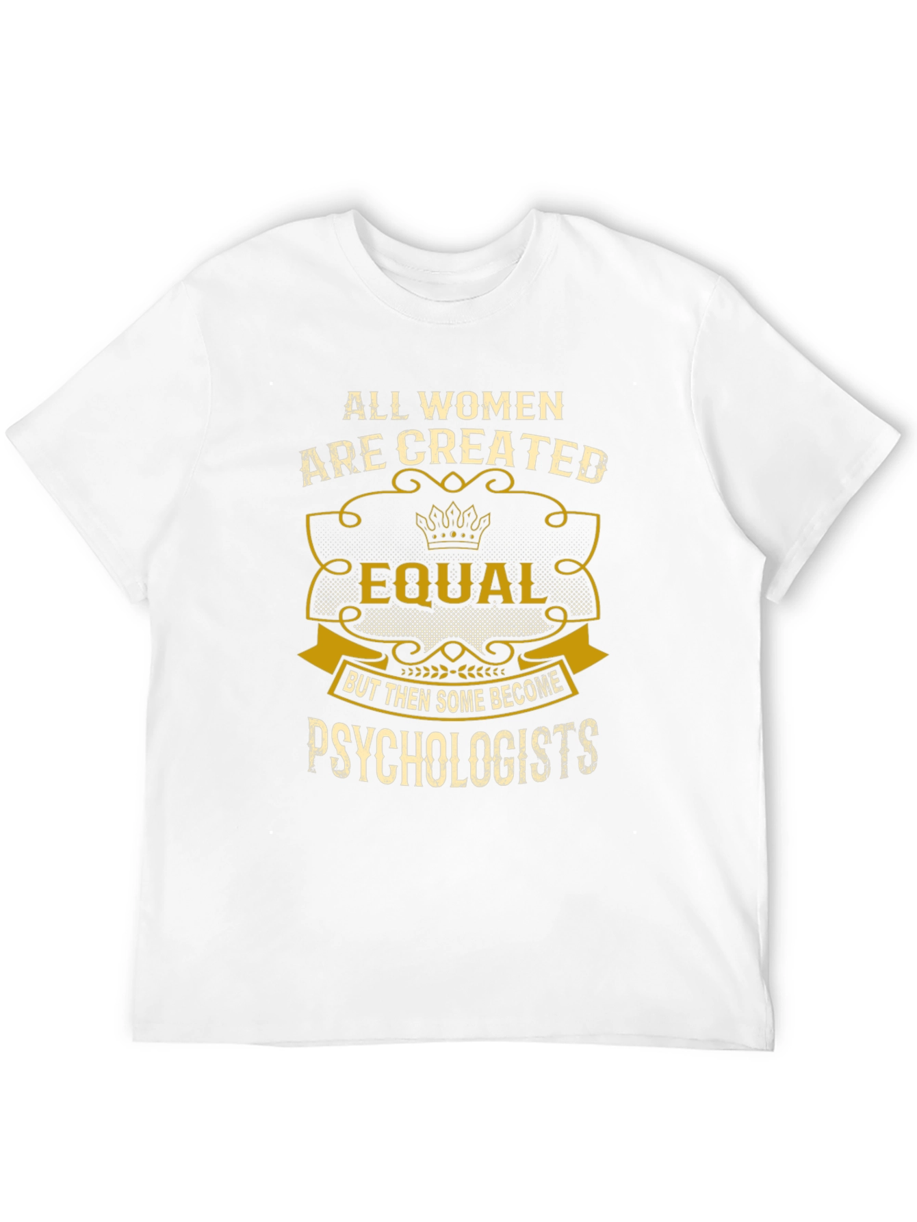 Black Psychologist Women's T-Shirt: All Women Are Created Equal view 12