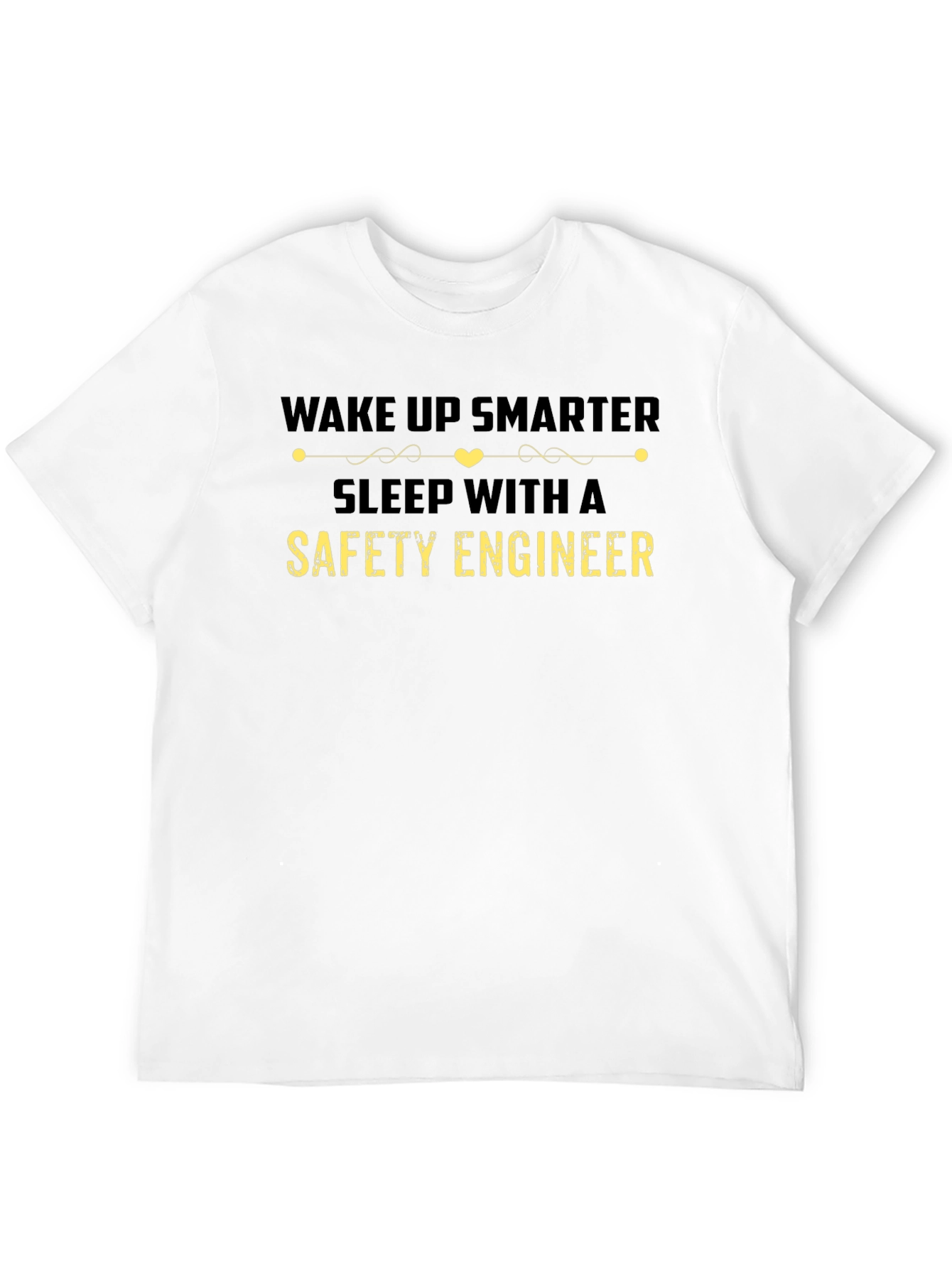 Black Wake Up Smarter Safety Engineer T-Shirt view 12