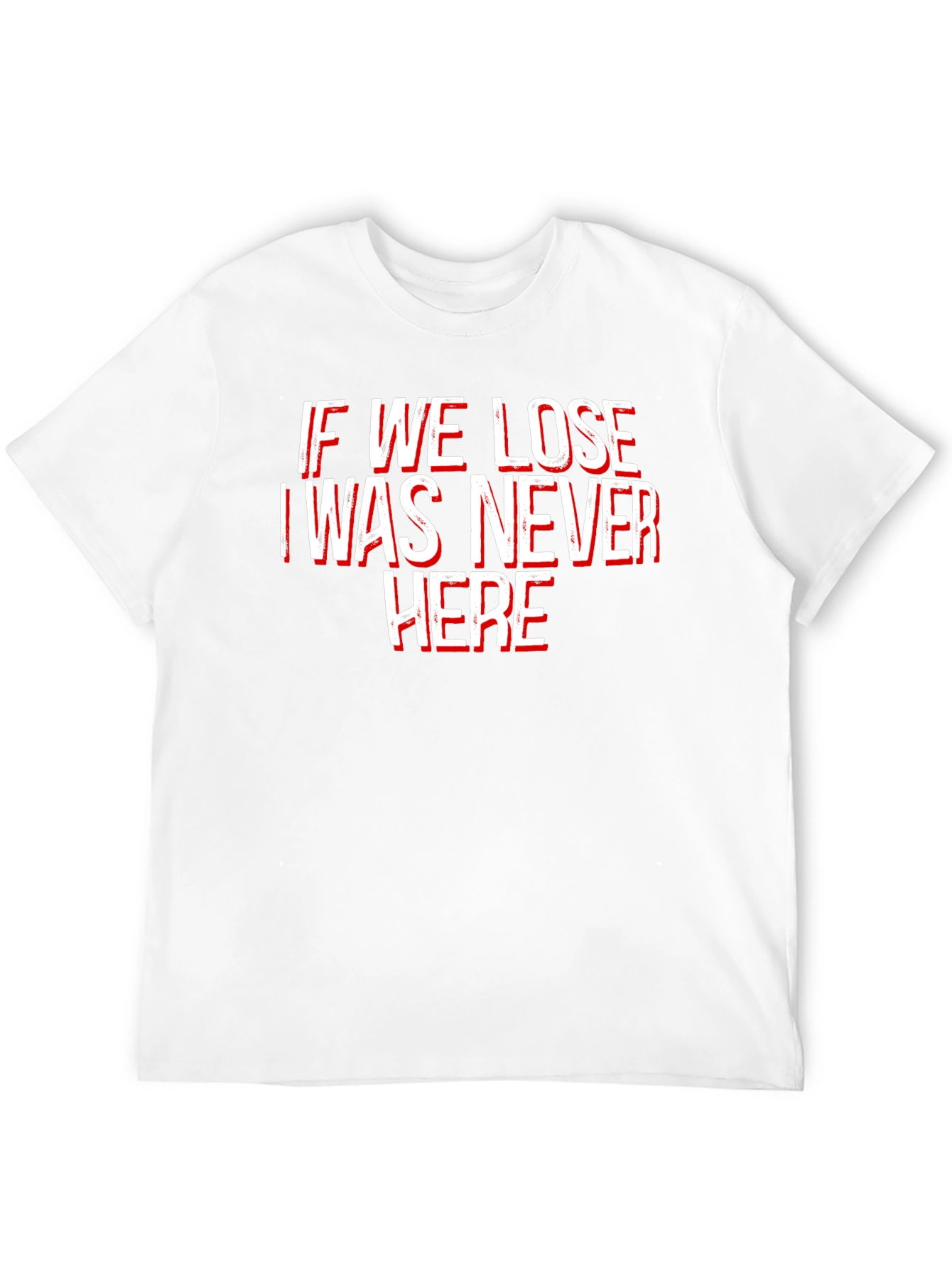 Black Funny "If We Lose" Graphic Tee - Soft Cotton Crew Neck view 12