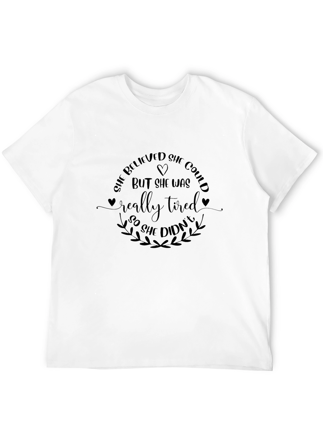 Black She Believed She Could T-Shirt - Funny Slogan Tee view 12