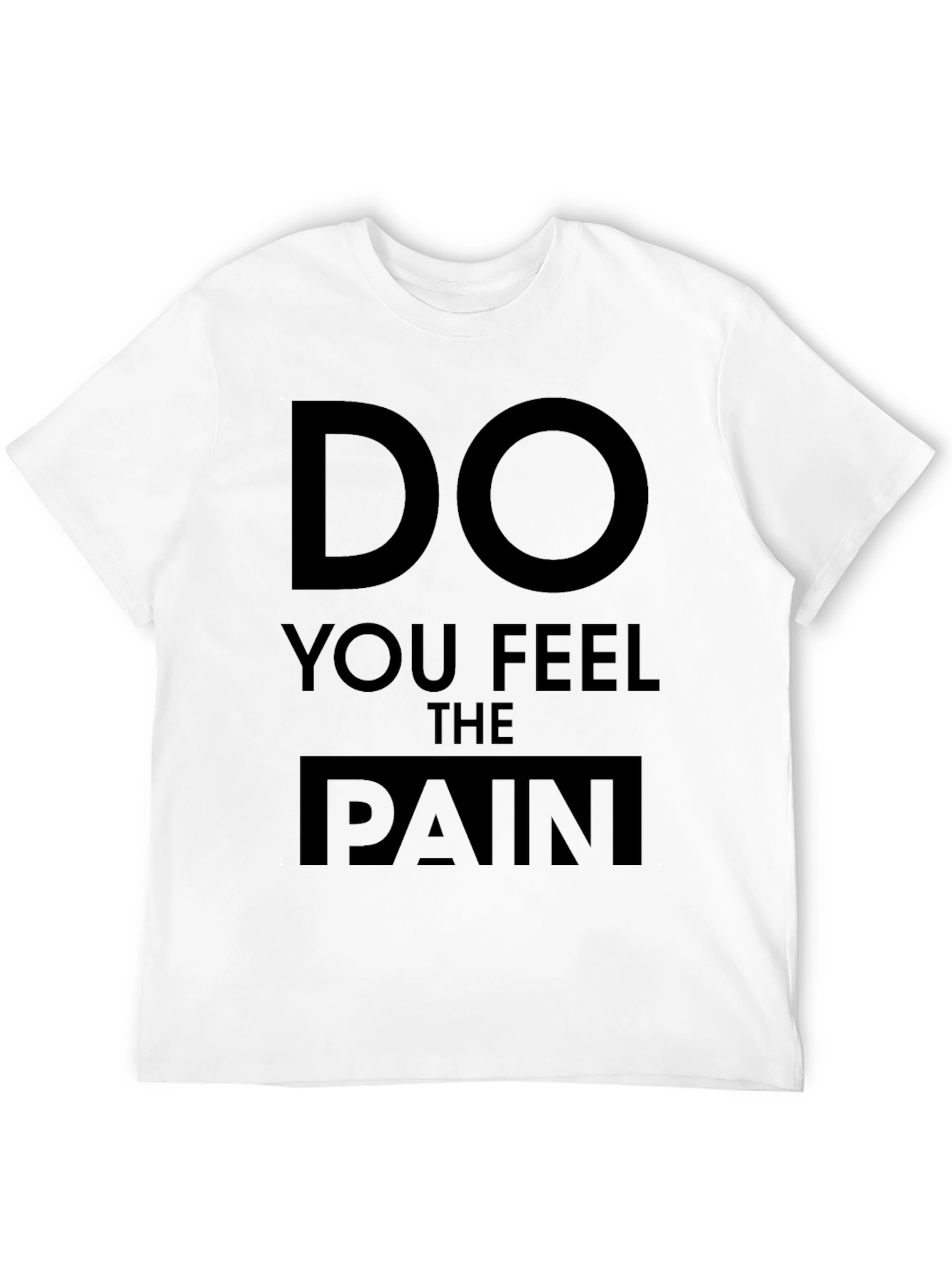 Black Do You Feel The Pain Graphic T-Shirt view 12