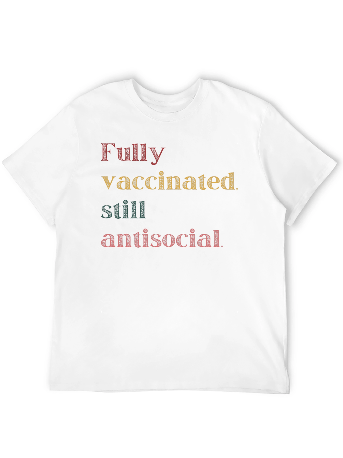 Black Fully Vaccinated Still Antisocial Graphic T-Shirt view 12