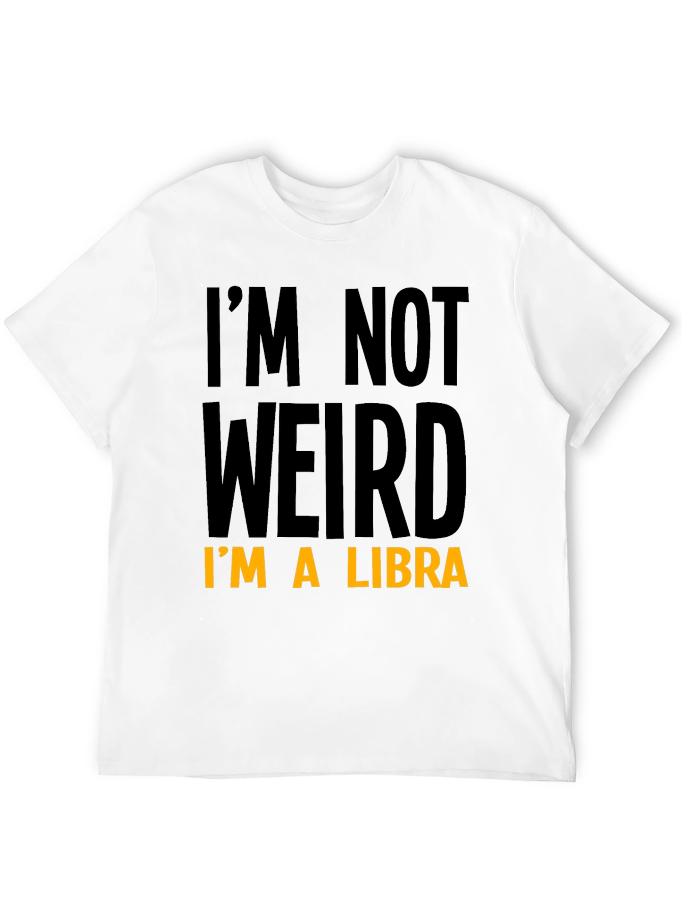 Black I'm Not Weird I'm A Libra Graphic Tee view 12