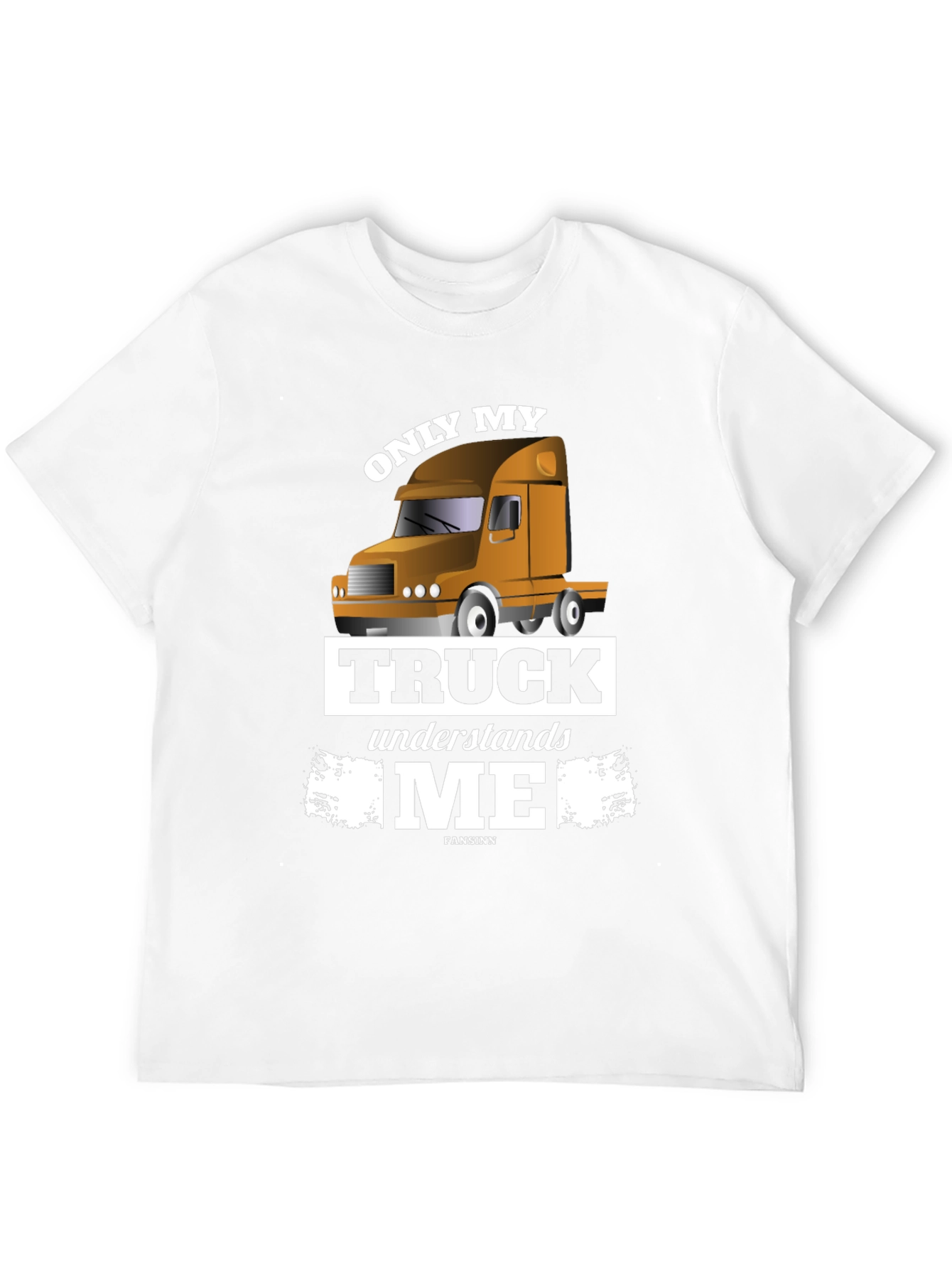 Only My Truck Understands Me - Black T-Shirt - 12