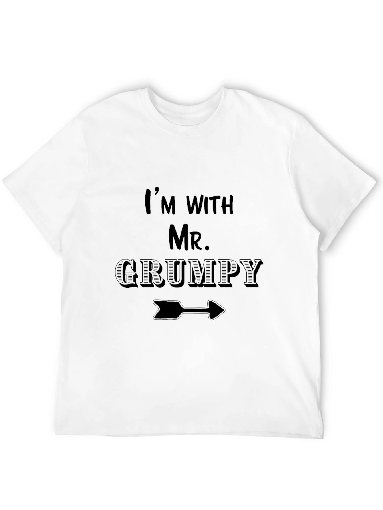 Black I'm with Mr. Grumpy Funny Novelty T-Shirt view 12
