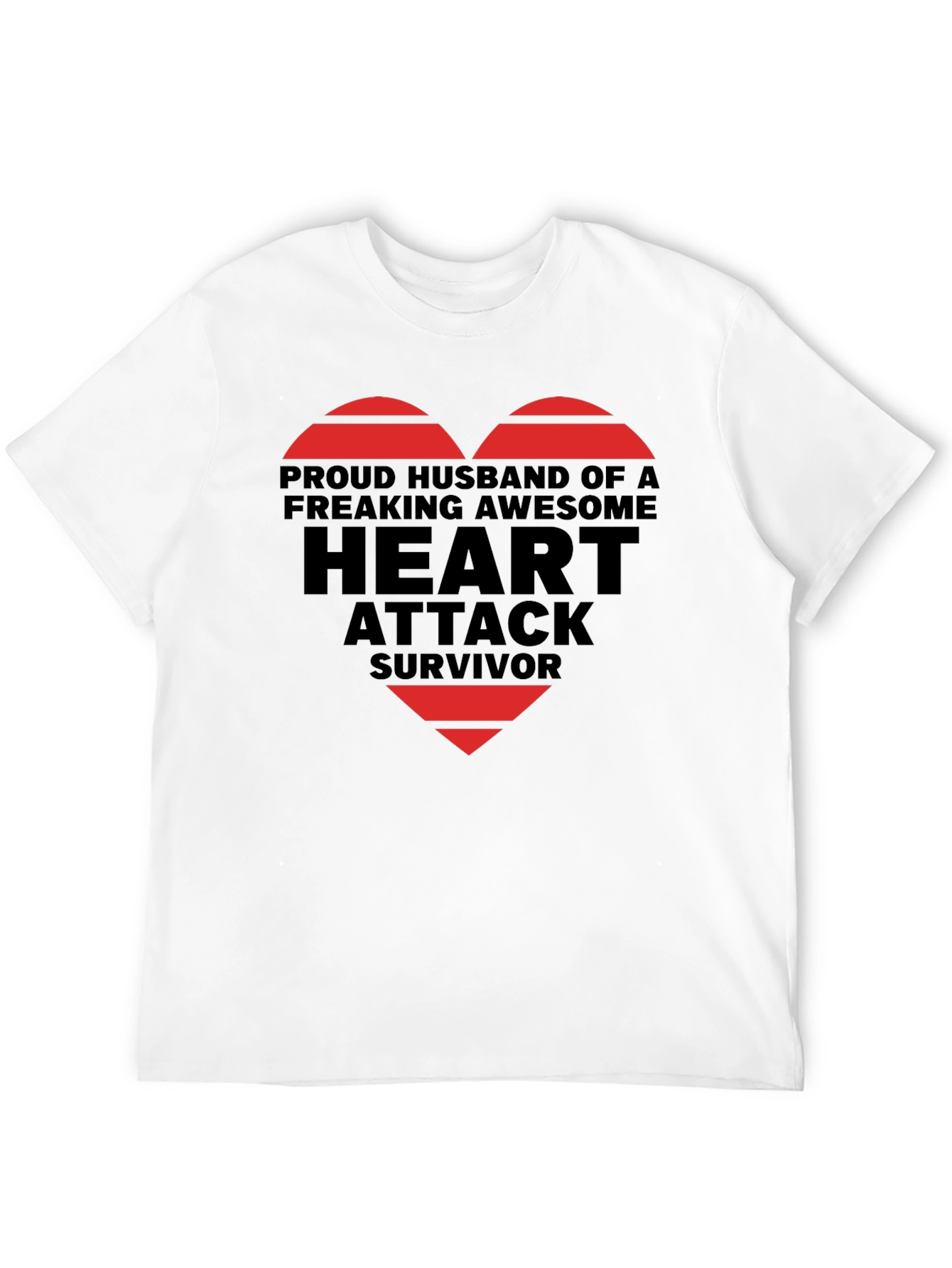 Black Proud Husband Heart Attack Survivor Graphic Tee view 12