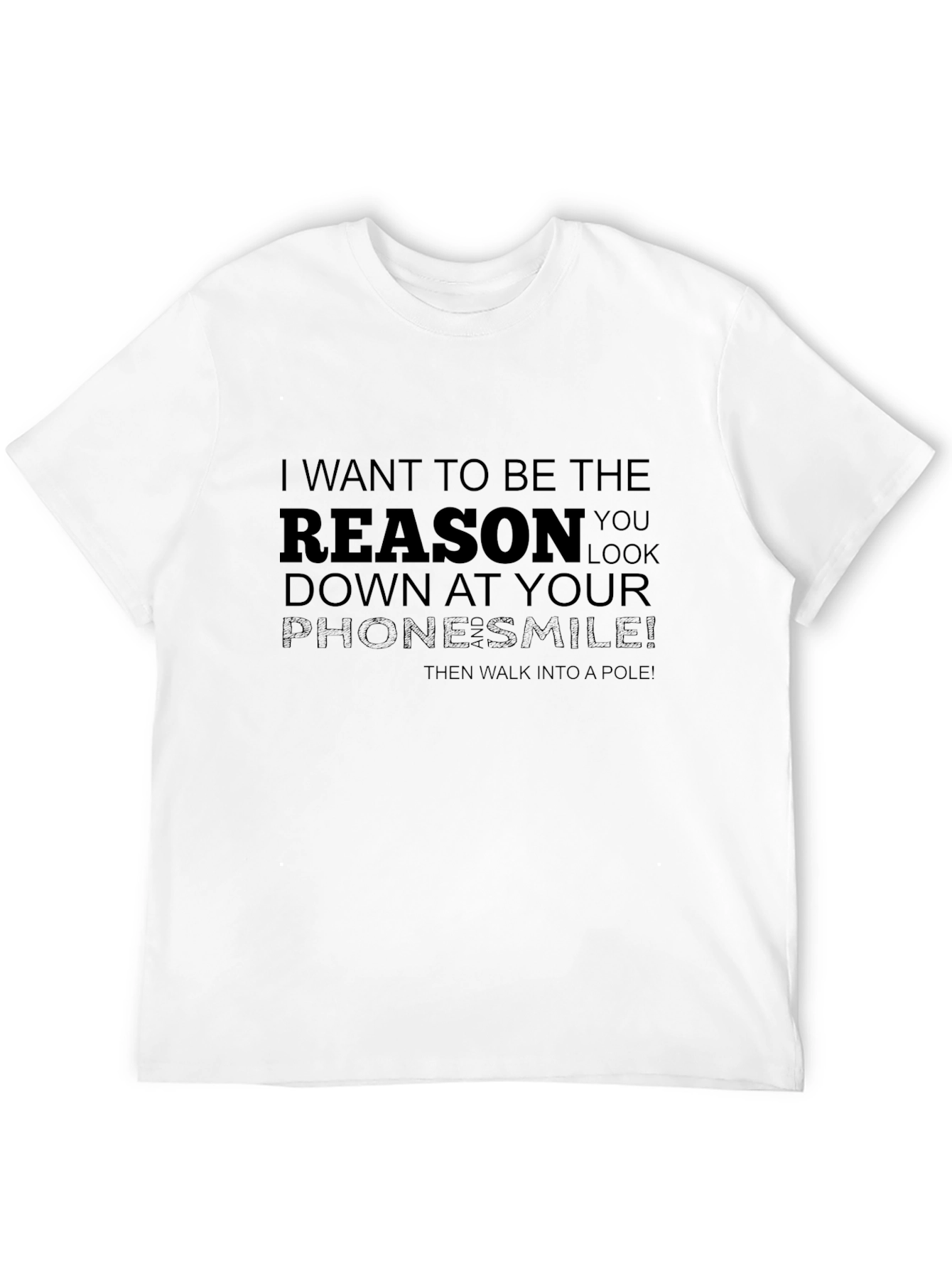Black Humorous "Reason You Look Down" Black T-Shirt view 12