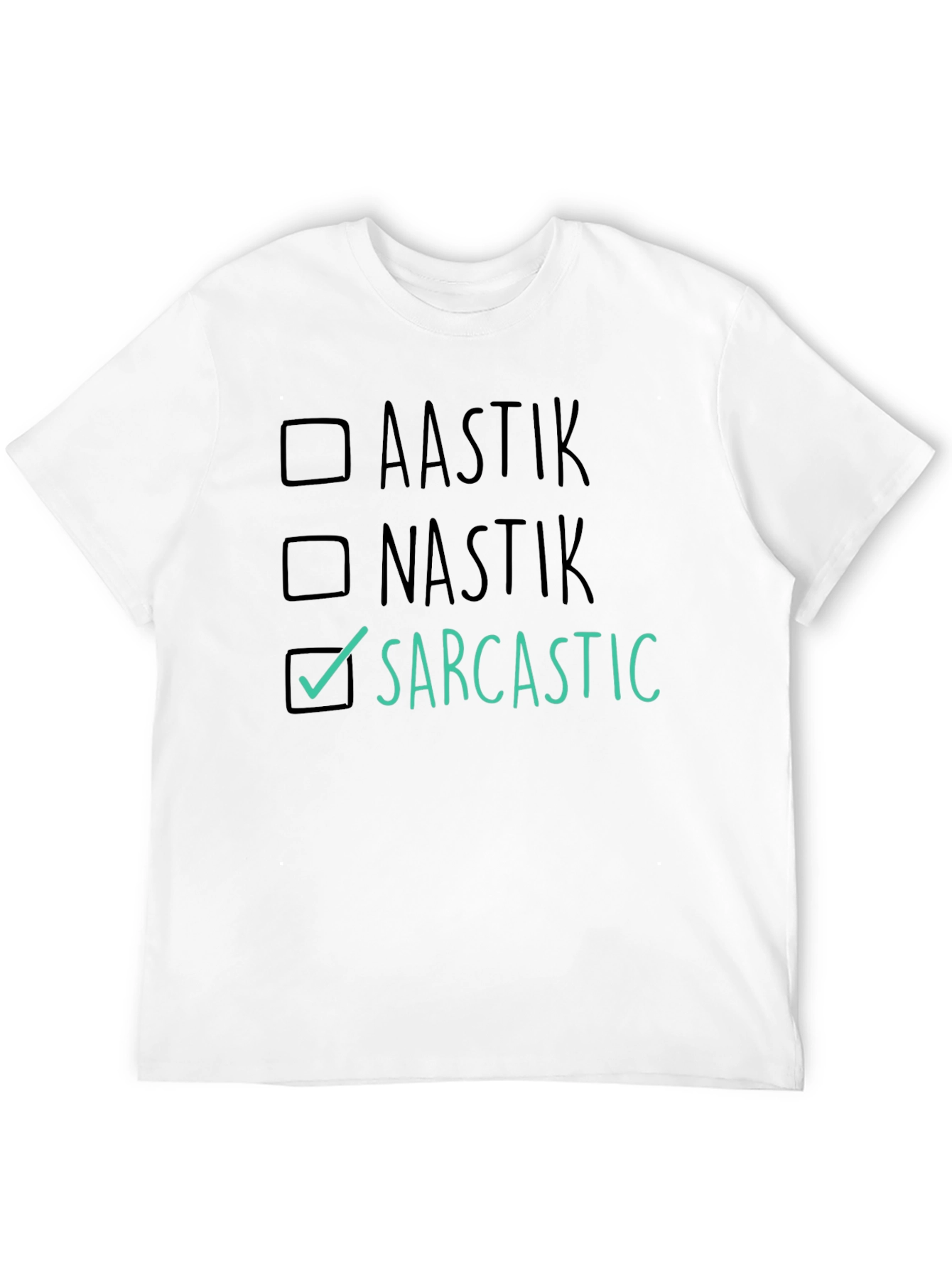 Black Sarcastic Choice T-Shirt view 12