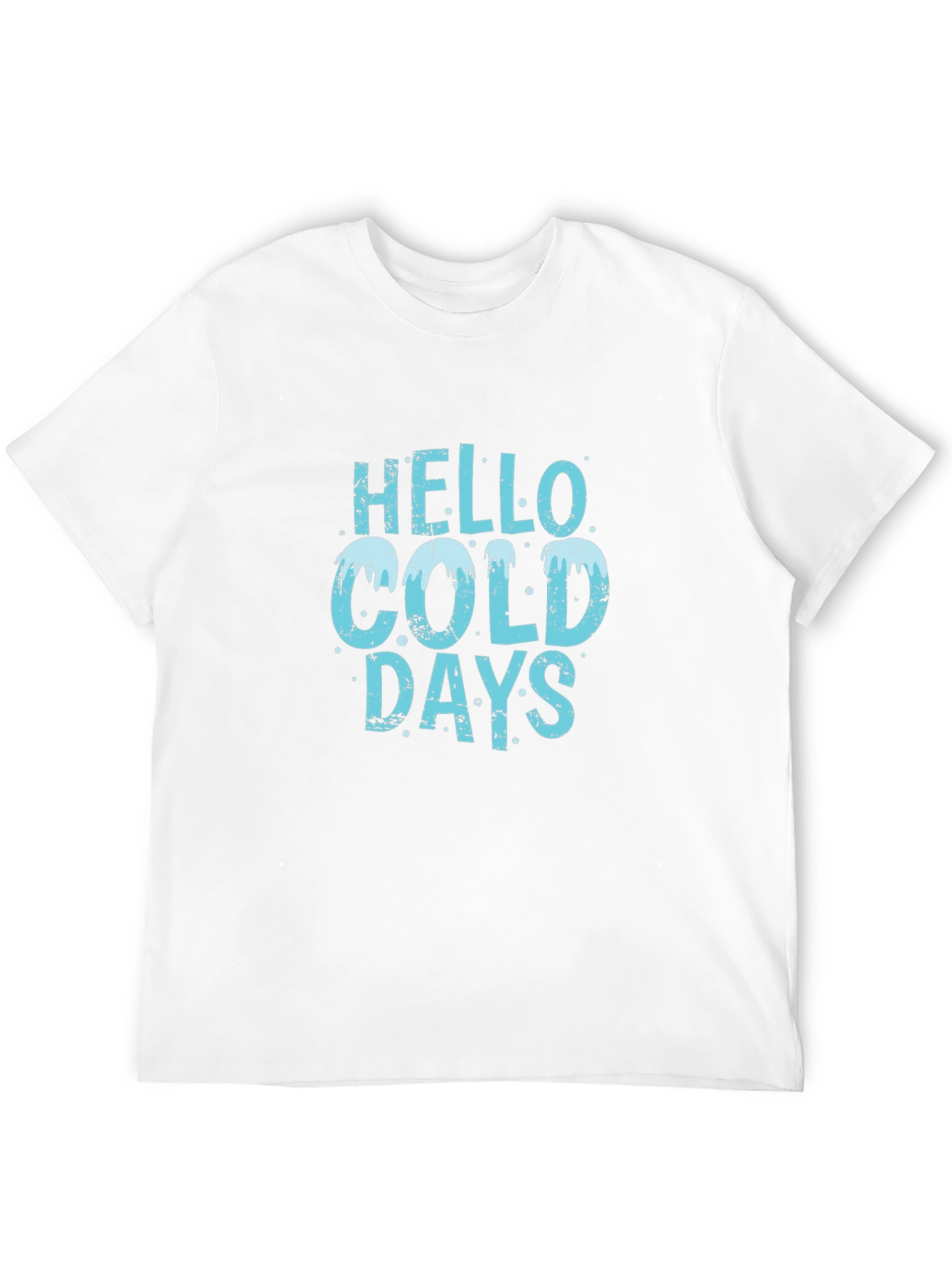 Hello Cold Days Graphic Tee - Winter Casual - 12