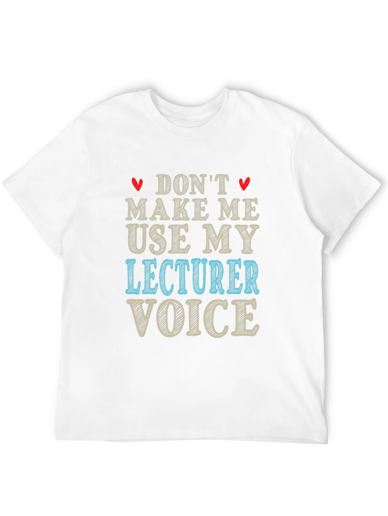 Black Don't Make Me Use My Lecturer Voice T-Shirt view 12