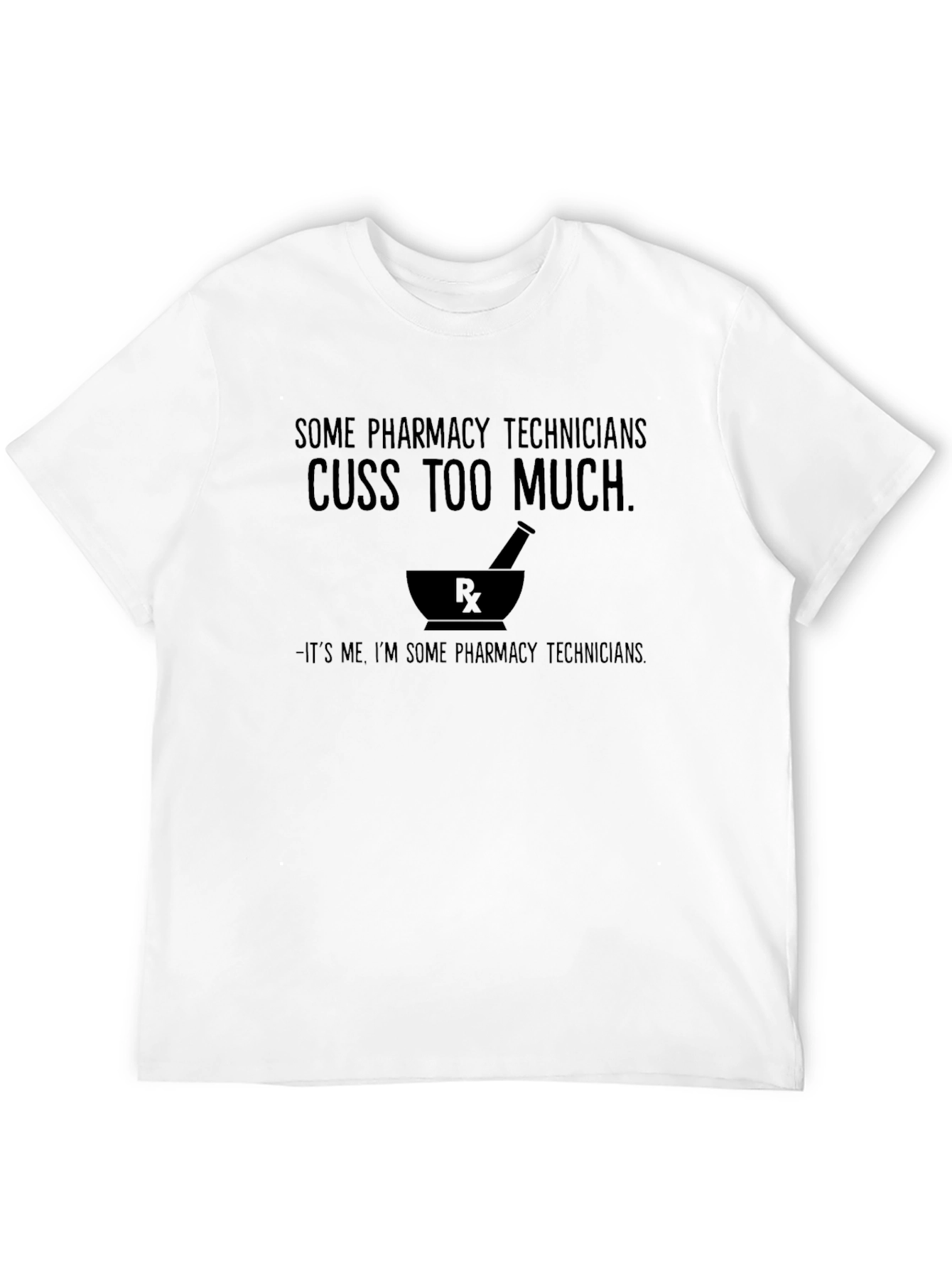 Black Pharmacy Technician T-Shirt - Cuss Too Much view 12