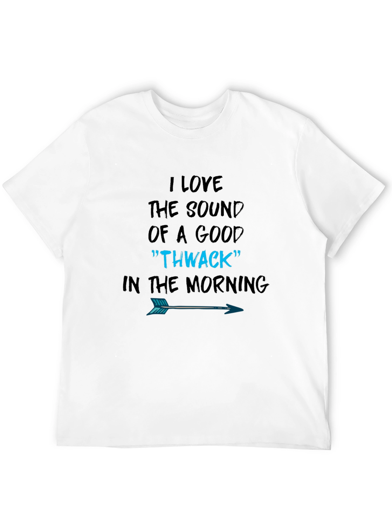 Black I Love the Sound of a Good Thwack T-Shirt view 12