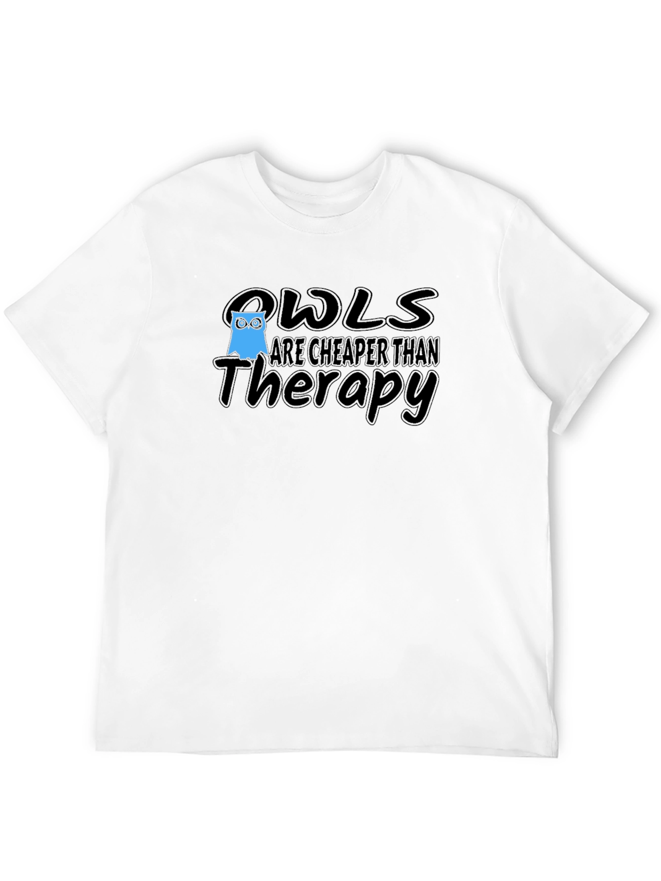 Black Owls are Cheaper Than Therapy T-Shirt view 12