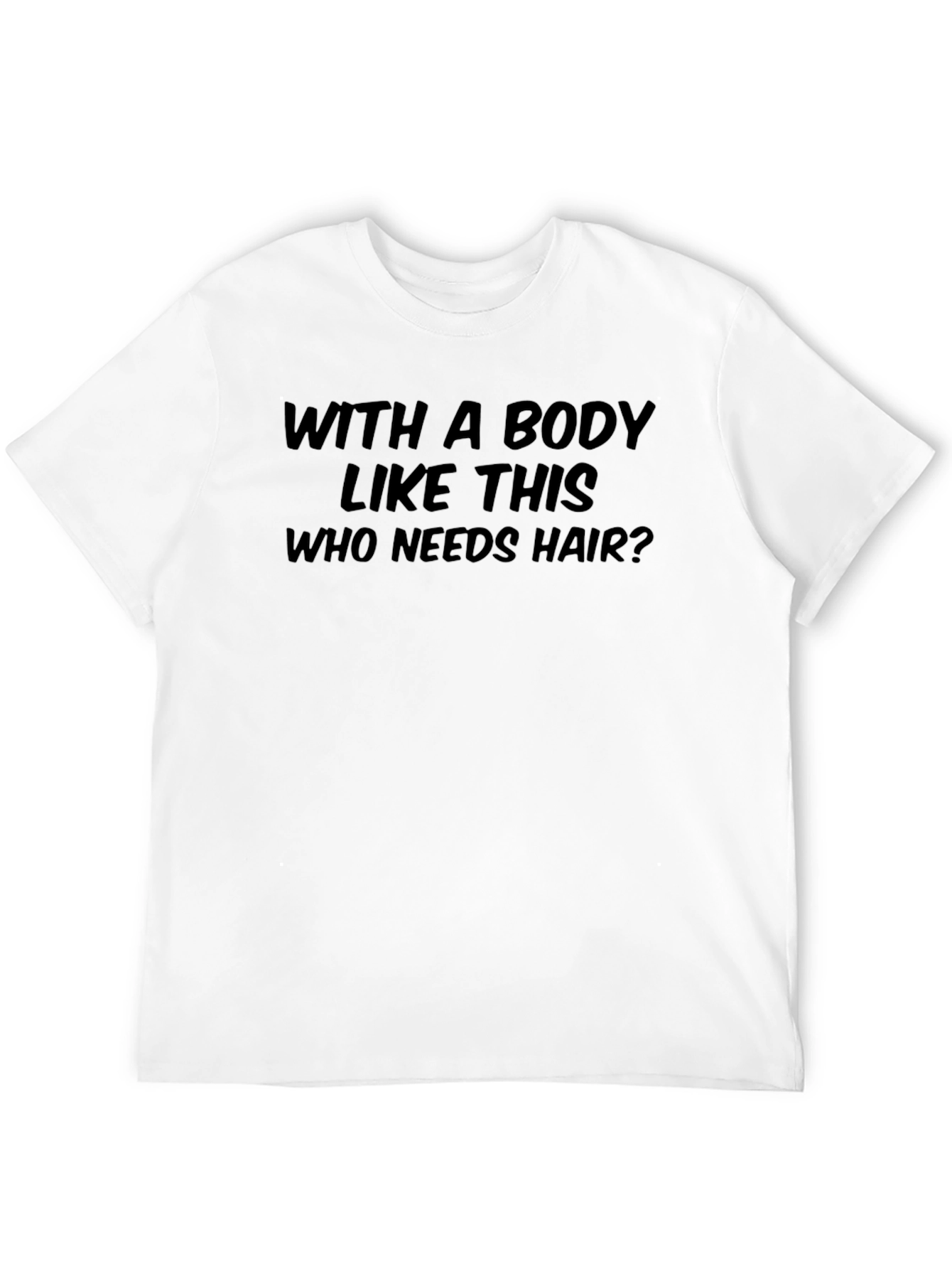 Black Humorous "With a Body Like This" Graphic T-Shirt view 12