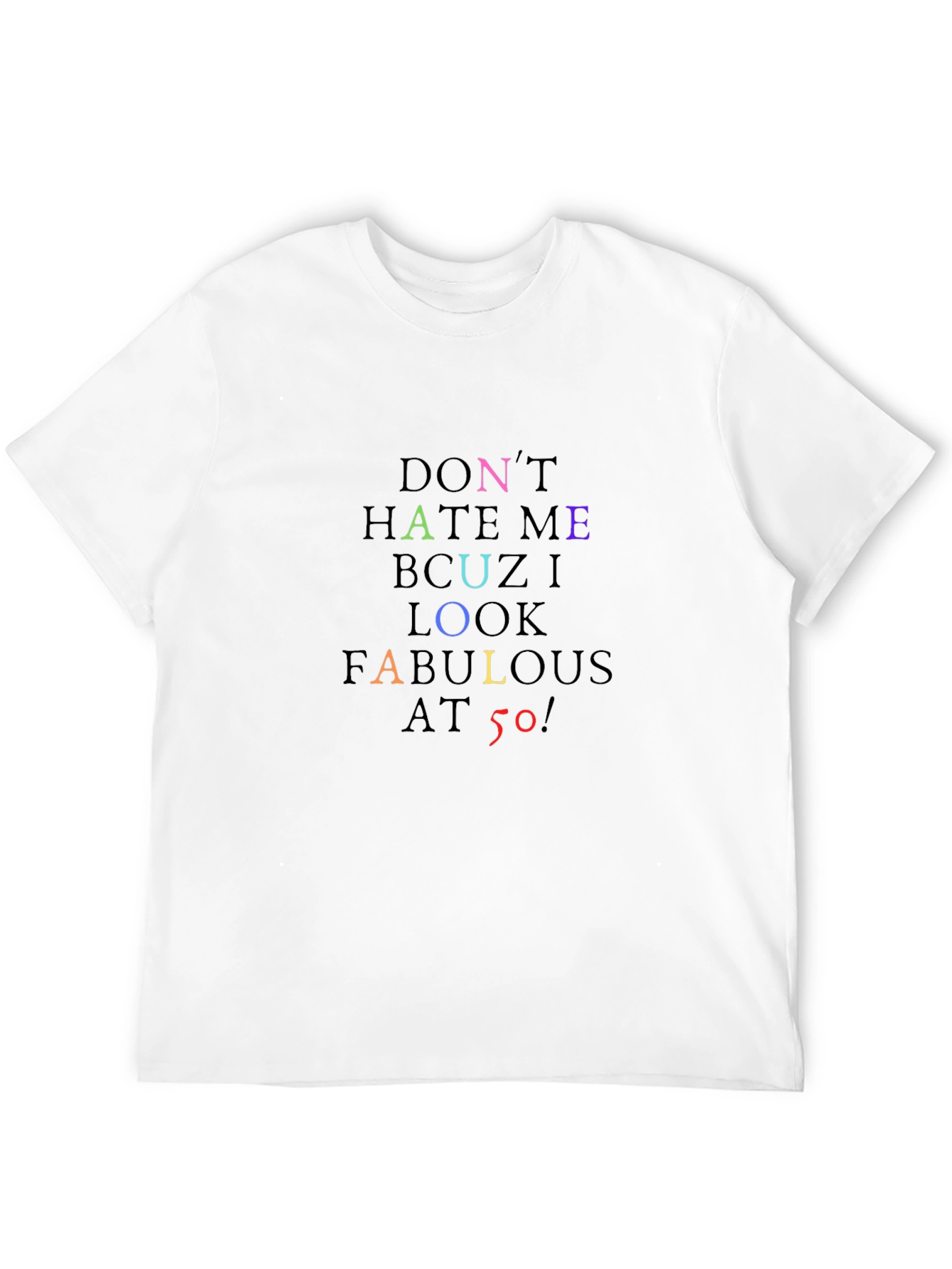 Black Fabulous at 50 T-Shirt - Black, Colorful Text view 12