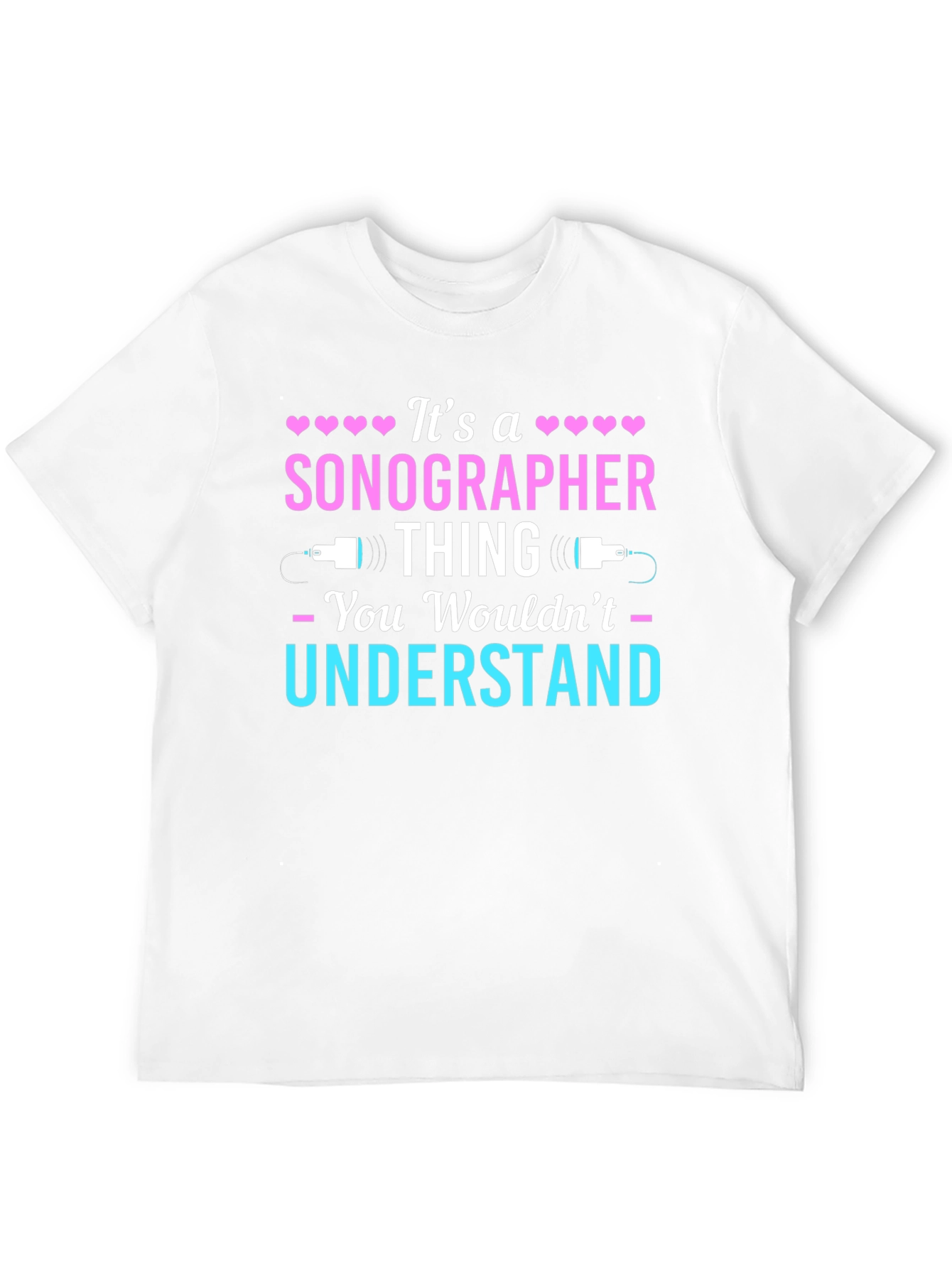 Black Sonographer Thing T-Shirt - You Wouldn't Understand view 12