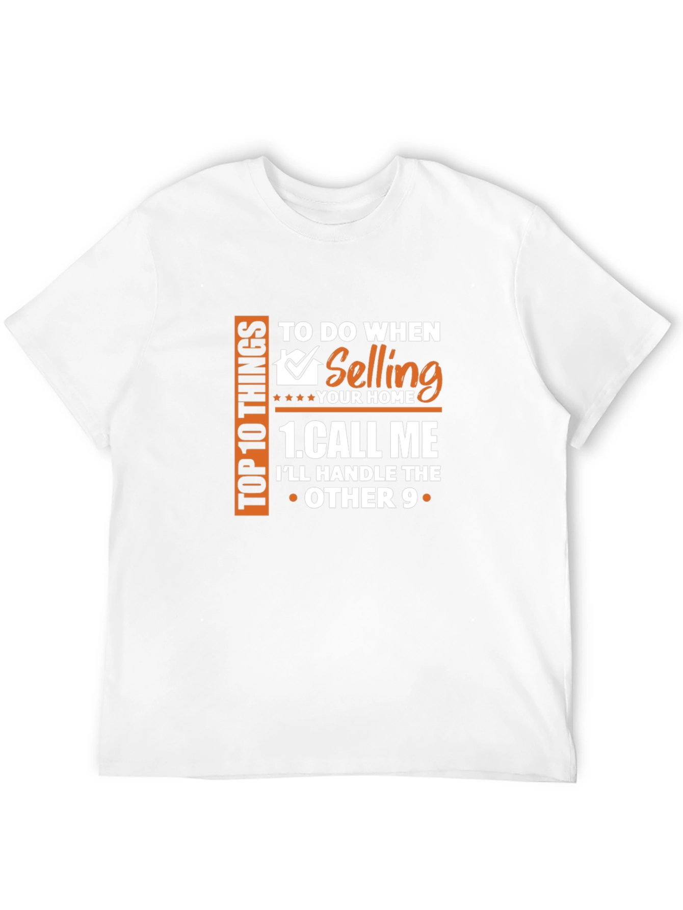 Black Realtor T-Shirt: Call Me When Selling Your Home view 12