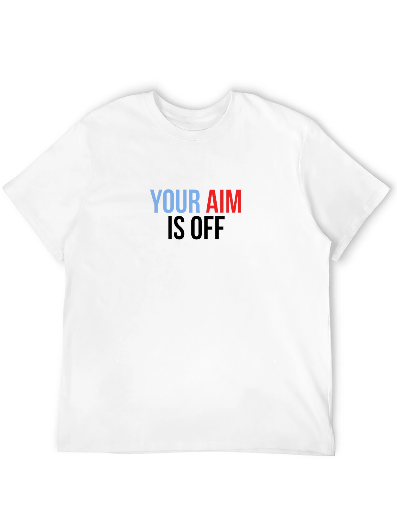 Black Your Aim Is Off Graphic Tee - Black Cotton Shirt view 12